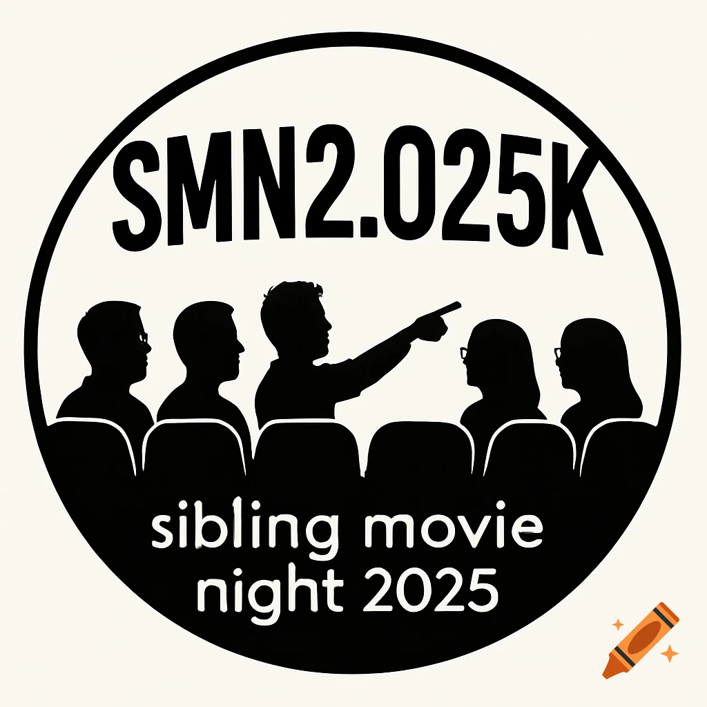 Black and white logo of five people in movie theater silhouettes, one pointing. Text reads 'SMN2.025K' and 'sibling movie night 2025'.