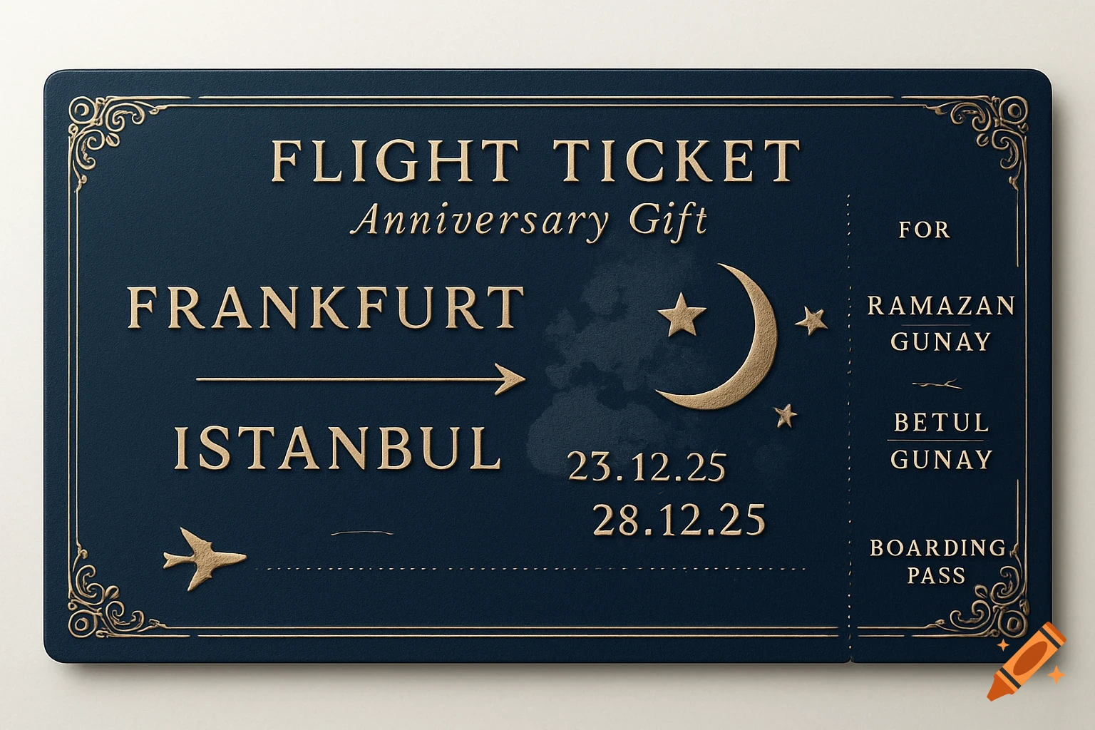 A dark blue and gold flight ticket for Frankfurt to Istanbul from December 23-28, 2025, for Ramazan and Betul Gunay, marked as an anniversary gift.