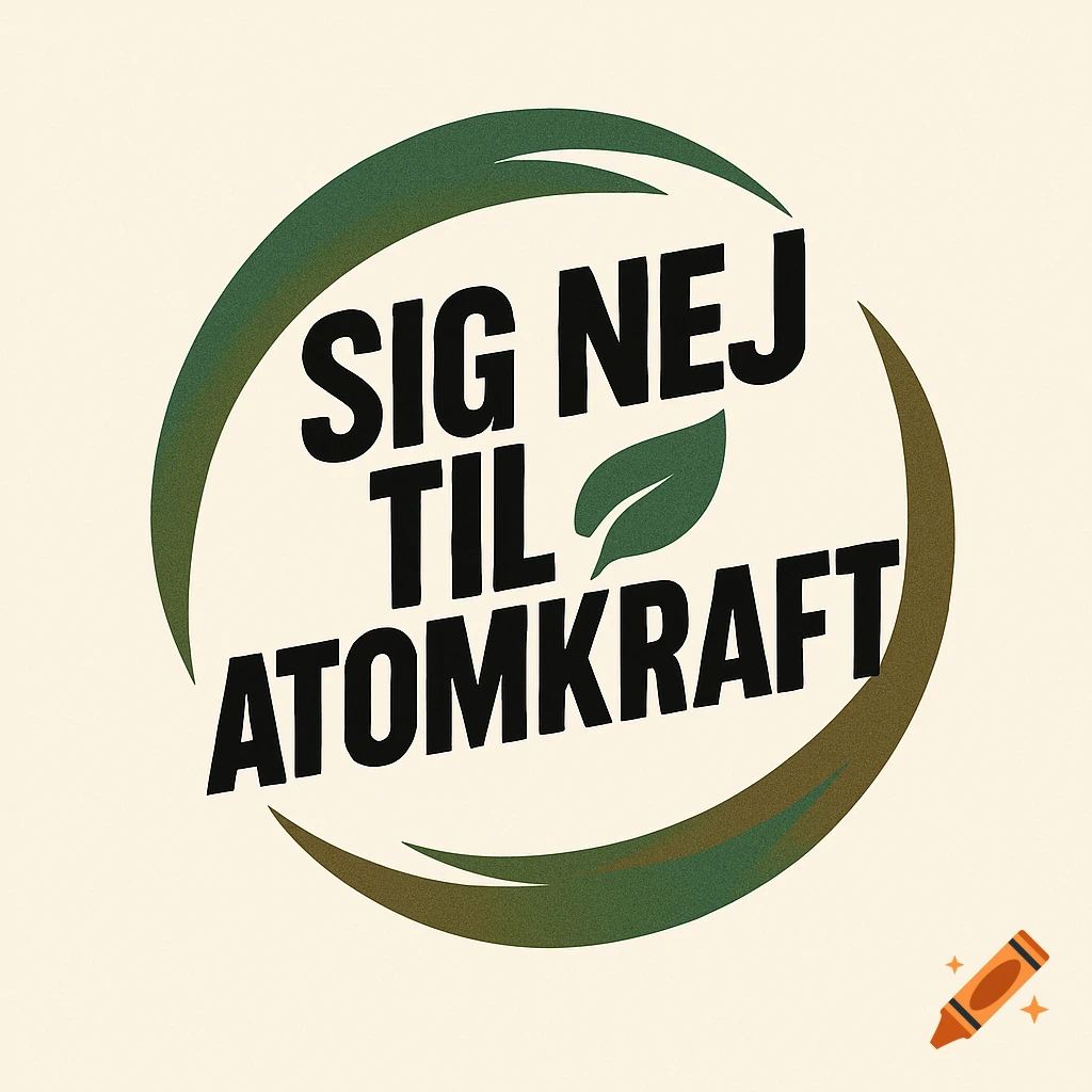 Green and brown circular logo with the bold text 'SIG NEJ TIL ATOMKRAFT' and a small leaf icon, all on a light background.