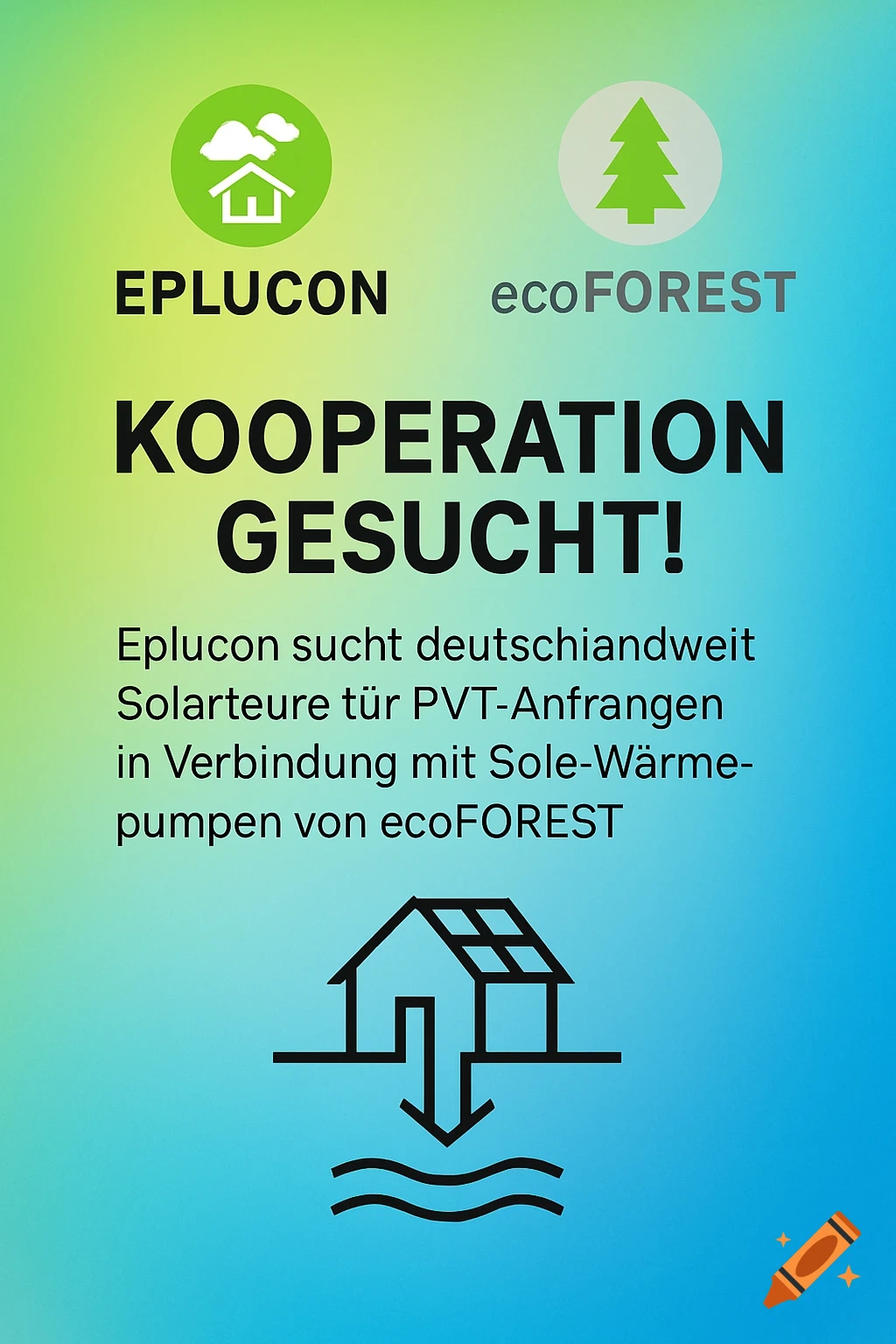A modern green and blue advertising poster for Eplucon and ecoFOREST, seeking solar specialists for PVT and heat pump systems, featuring logos and a house pictogram.