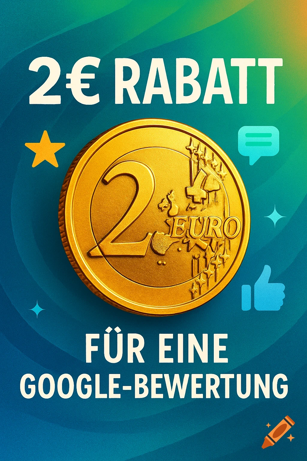A vibrant promotional poster with a large golden 2 Euro coin at the center, surrounded by text that reads "2€ RABATT FÜR EINE GOOGLE-BEWERTUNG" (2€ DISCOUNT FOR A GOOGLE REVIEW).