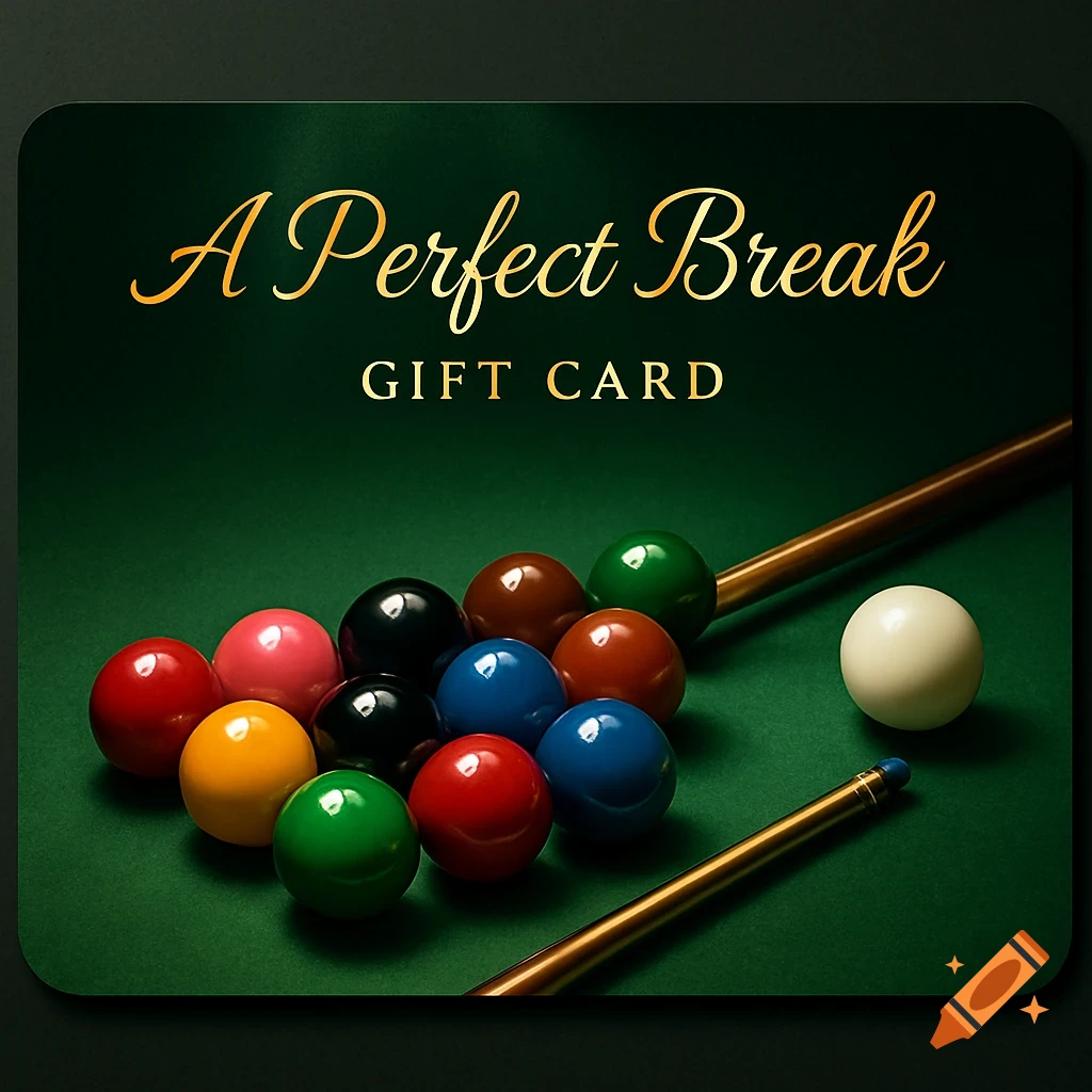 A dark green gift card with gold text 'A Perfect Break GIFT CARD' above a racked set of colorful billiards balls and a cue stick on a green table.