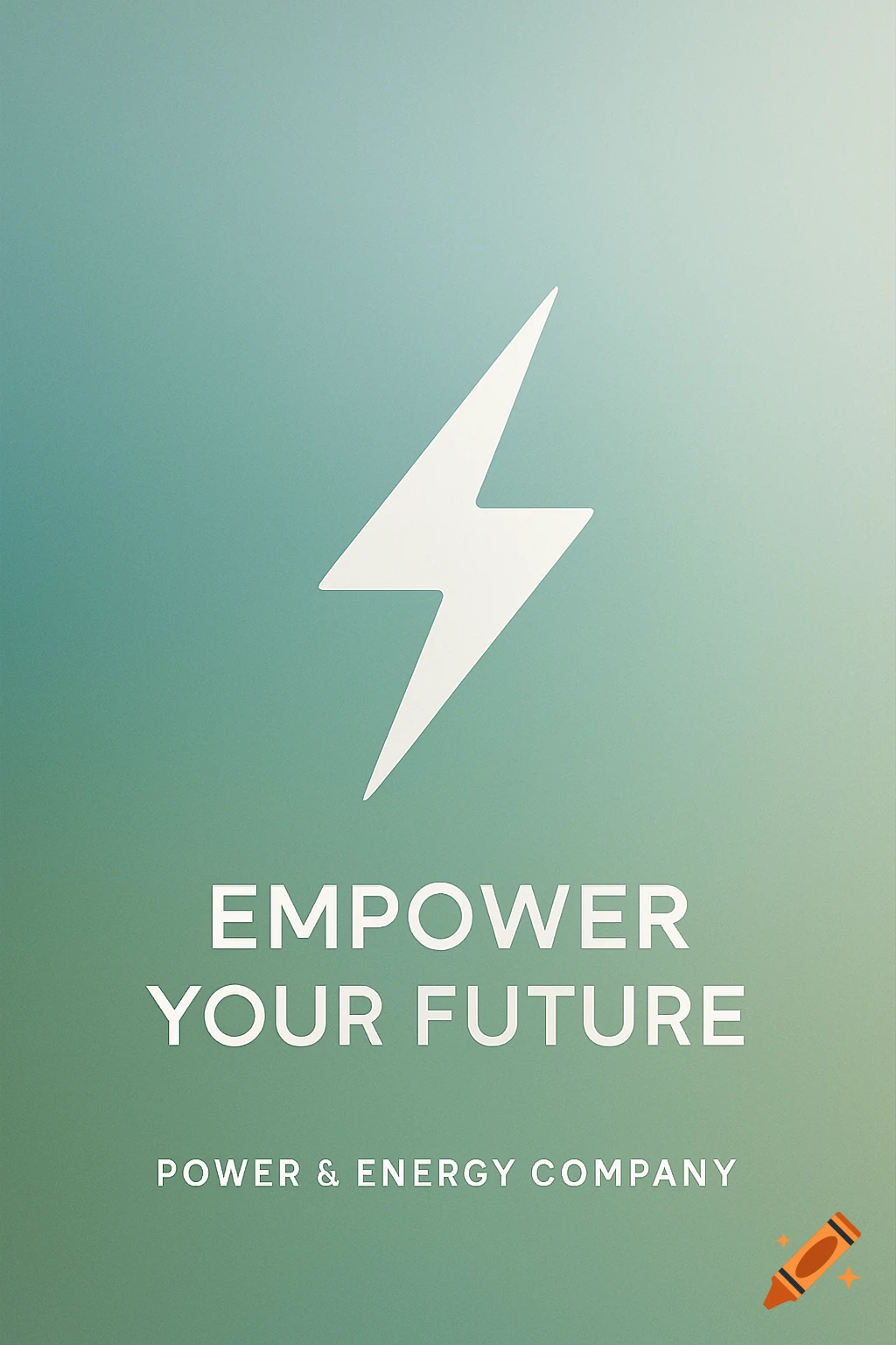 Minimalist promotional poster with a white lightning bolt and text 'EMPOWER YOUR FUTURE' and 'POWER & ENERGY COMPANY' on a teal gradient background.