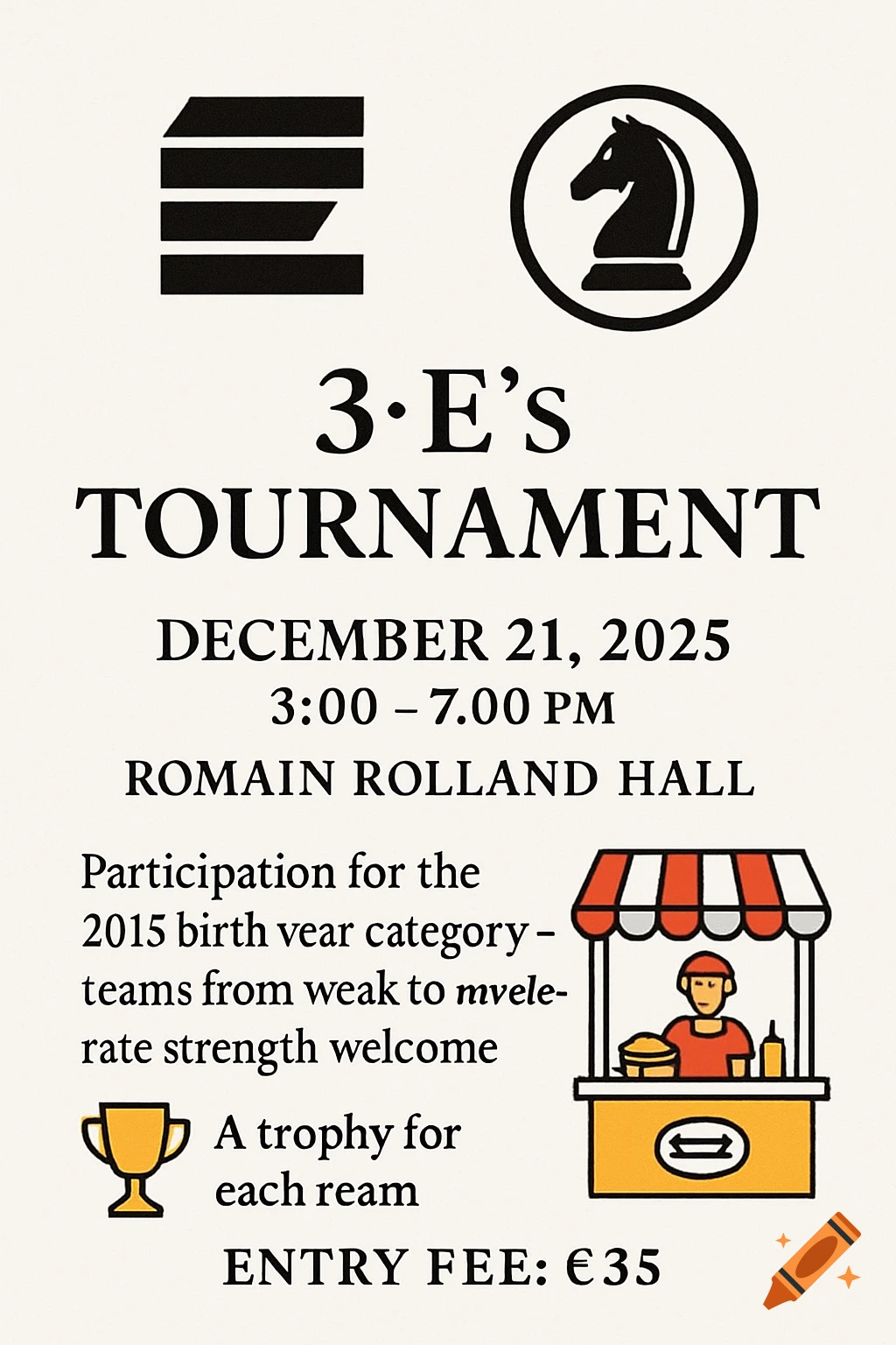 A poster for a 3.E's Chess Tournament on December 21, 2025, in Romain Rolland Hall, showing a chess knight icon and a food stall.