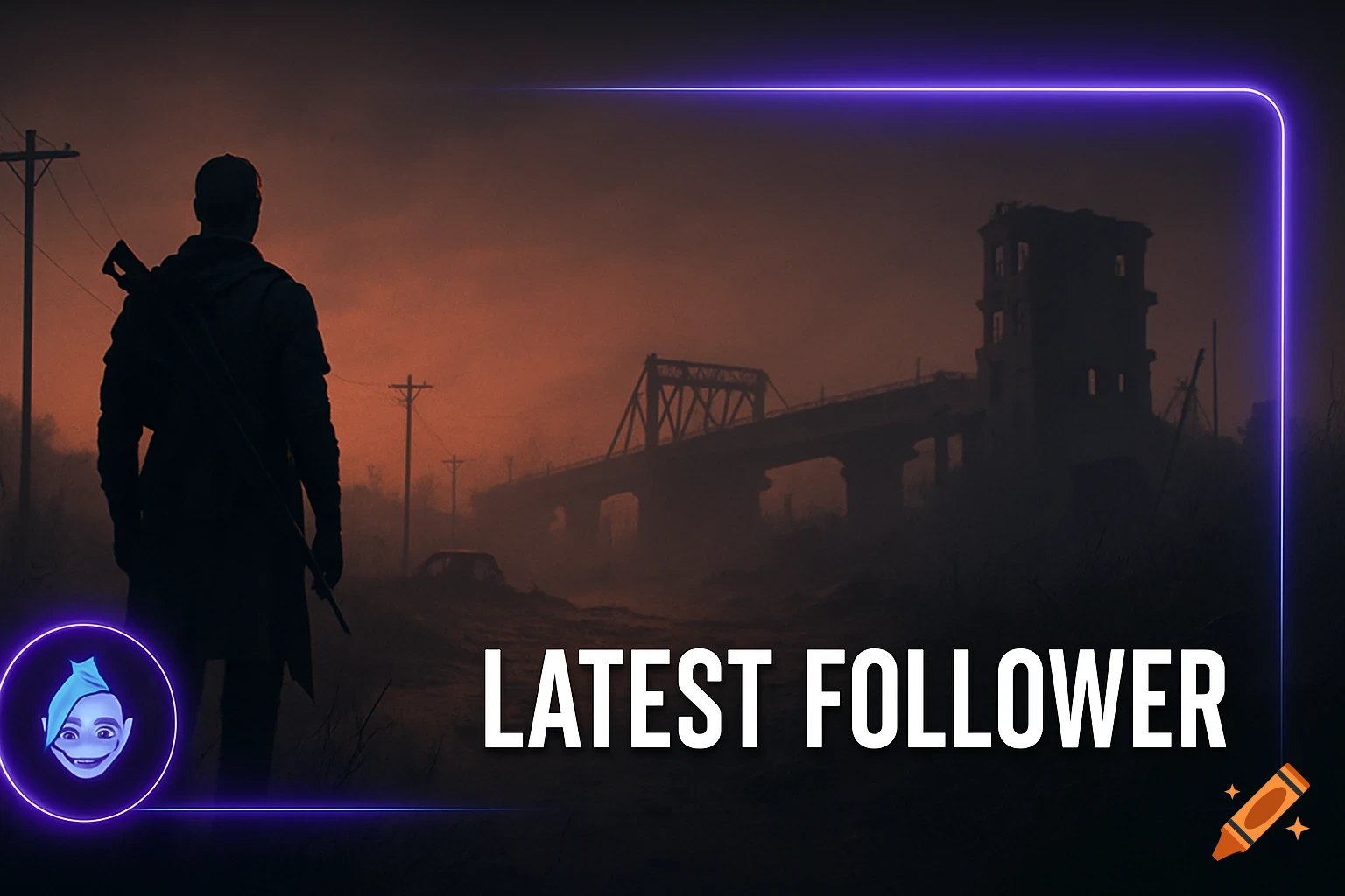 A dark post-apocalyptic streamer overlay banner with a rifle-carrying silhouette, a ruined city, and 'LATEST FOLLOWER' text.