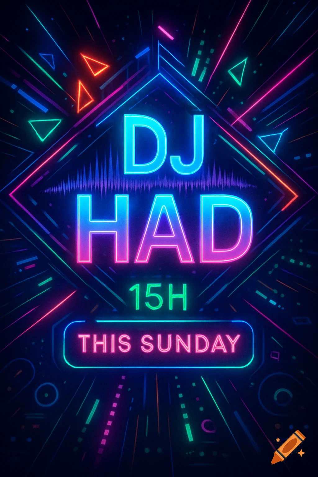 A neon-style party flyer with geometric shapes and text 'DJ HAD 15H THIS SUNDAY' in blue, pink, and green on a dark background.