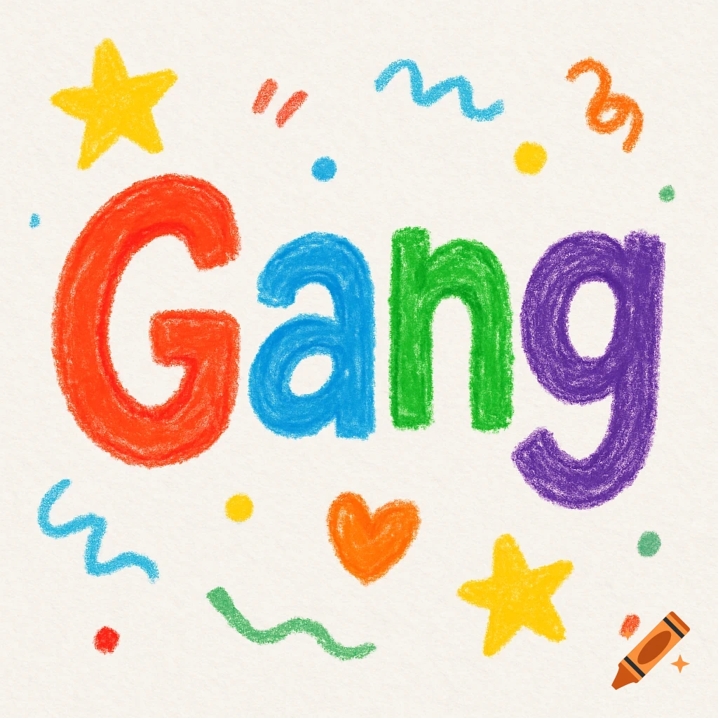 The word 'Gang' in colorful, textured crayon letters with playful stars and squiggles on a light background.
