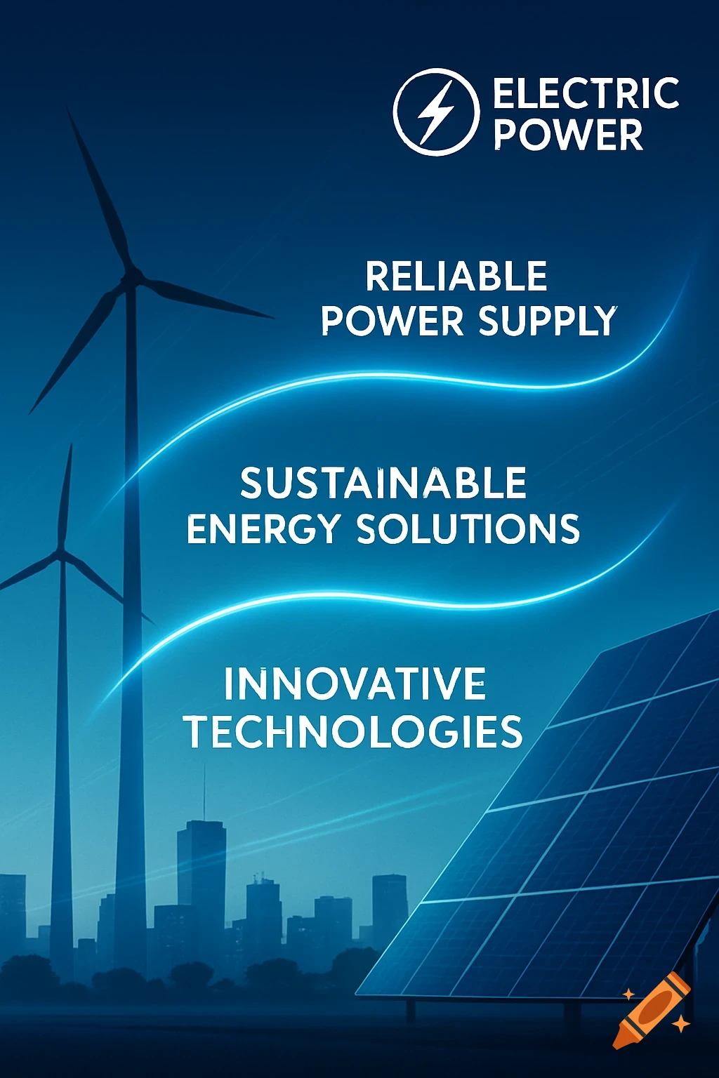 An electric power advertisement with windmills, a city skyline, and a solar panel, highlighting reliable supply, sustainable solutions, and innovative technologies.