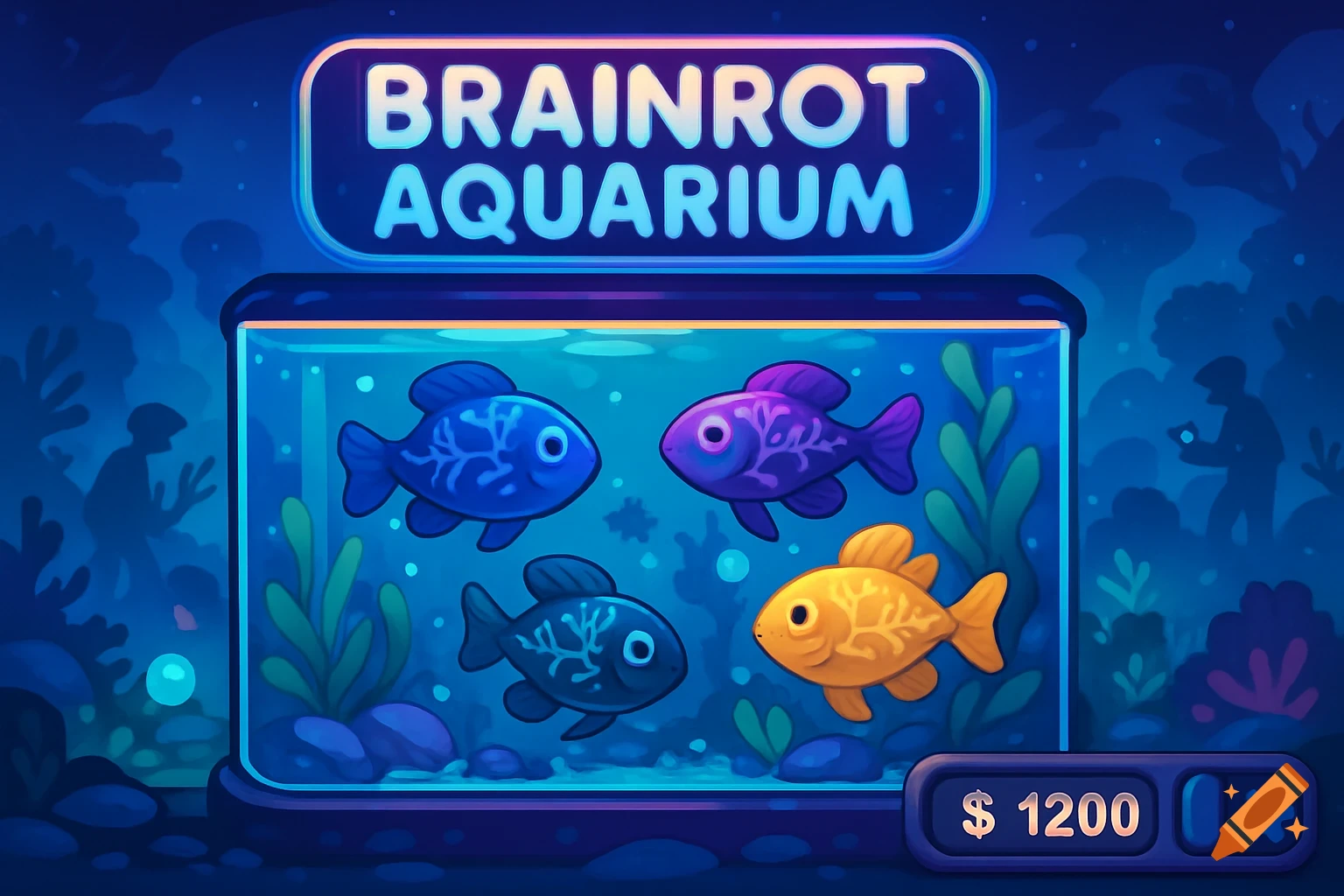 A cartoon-style game UI featuring an aquarium with four stylized fish, a sign 'BRAINROT AQUARIUM', and a '$1200' counter.