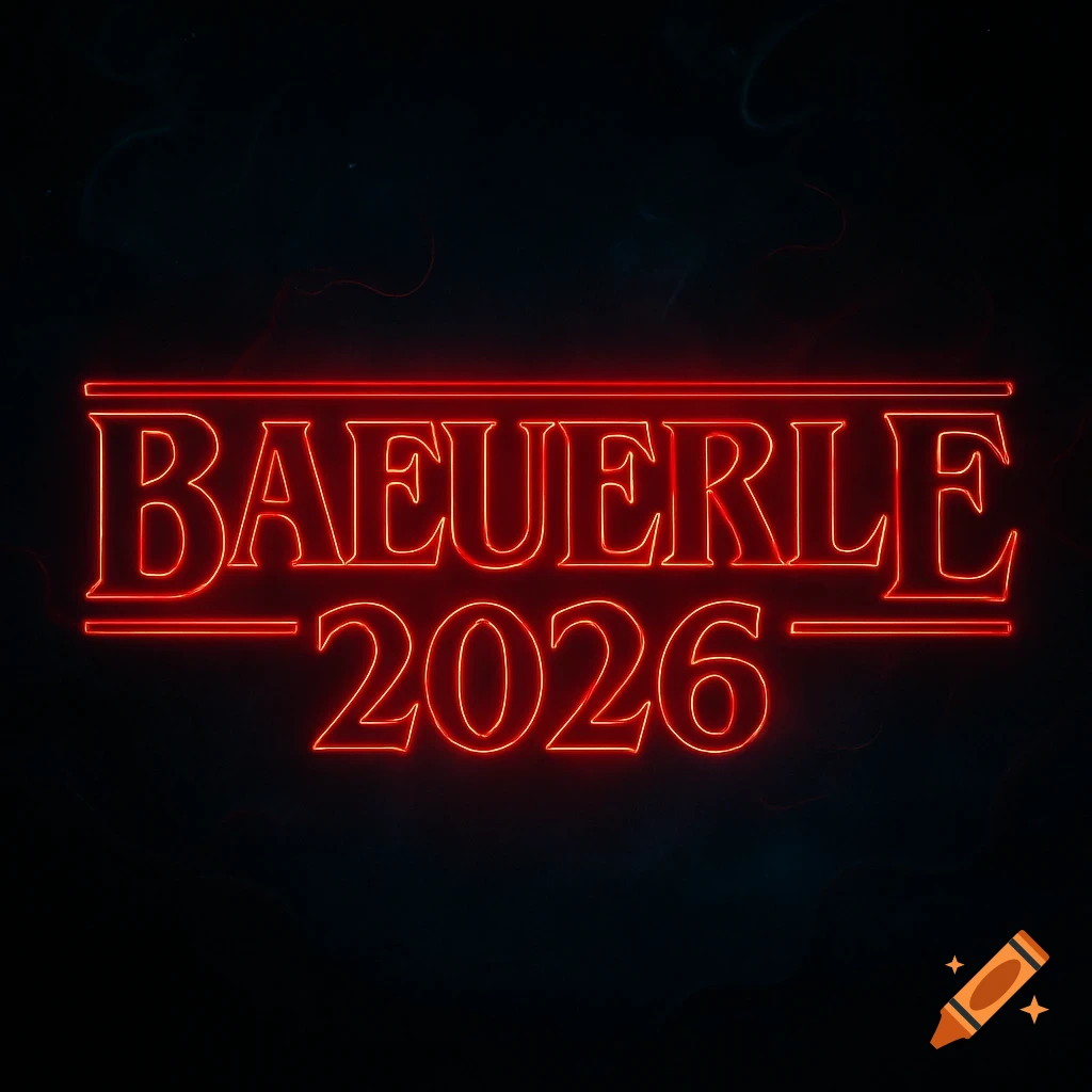 Red neon sign displaying 'BAEUERLE 2026' in a stylized logo font reminiscent of Stranger Things.