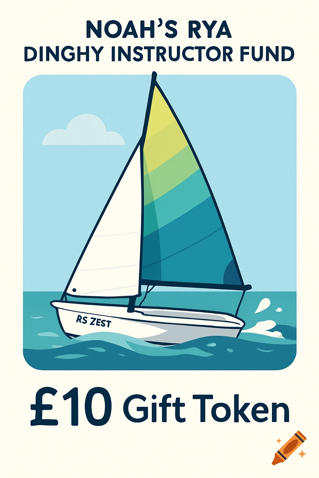 Illustration of a Y10 gift token for Noah's RYA Dinghy Instructor Fund, featuring an RS ZEST sailboat on the water.