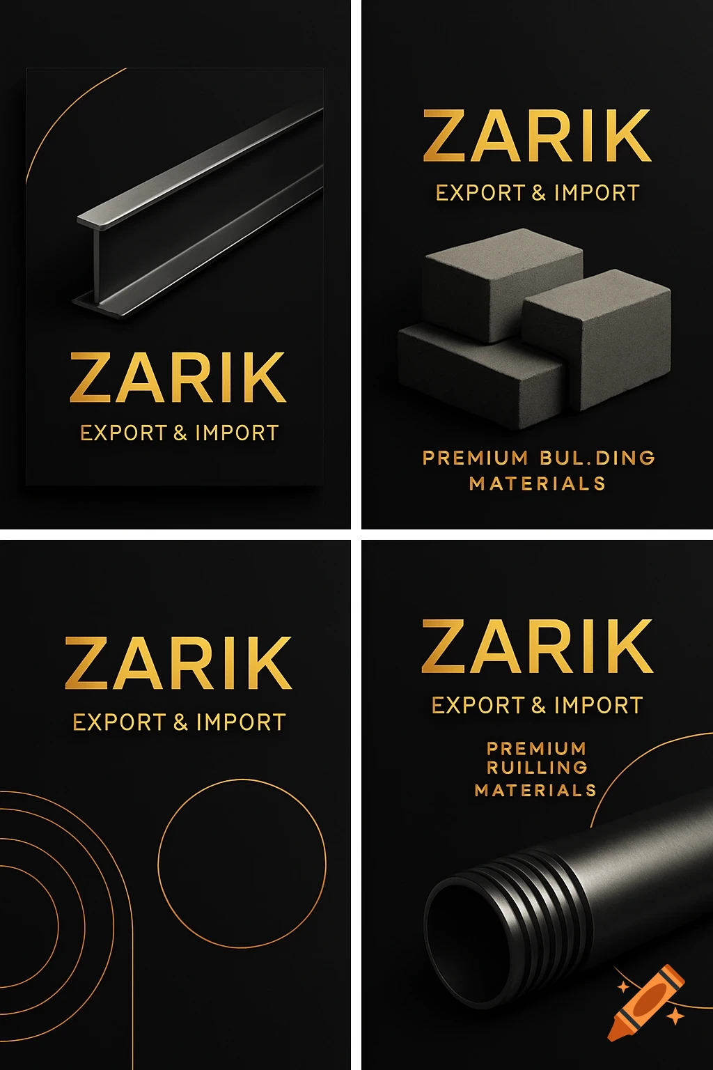 Four sleek black panels with gold accents, each featuring 'ZARIK EXPORT & IMPORT' with images of steel beams, concrete blocks, and pipes.