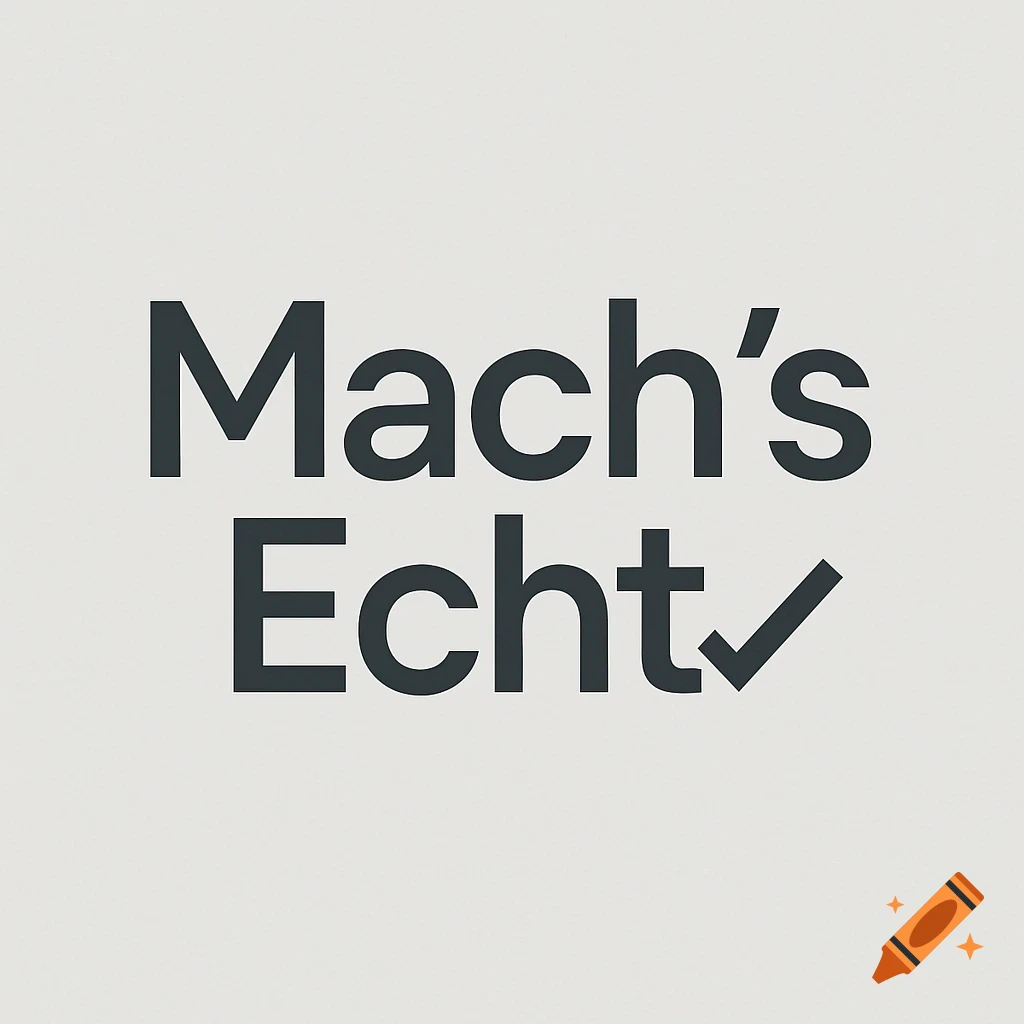 A simple logo featuring the German text 'Mach's Echt' in dark gray with a checkmark, on a light gray background.