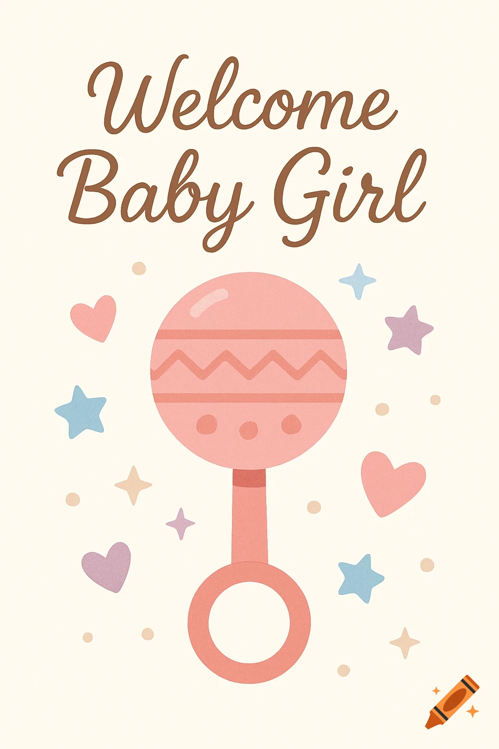 Illustration of a baby card with a pink rattle, hearts, and stars, reading "Welcome Baby Girl".