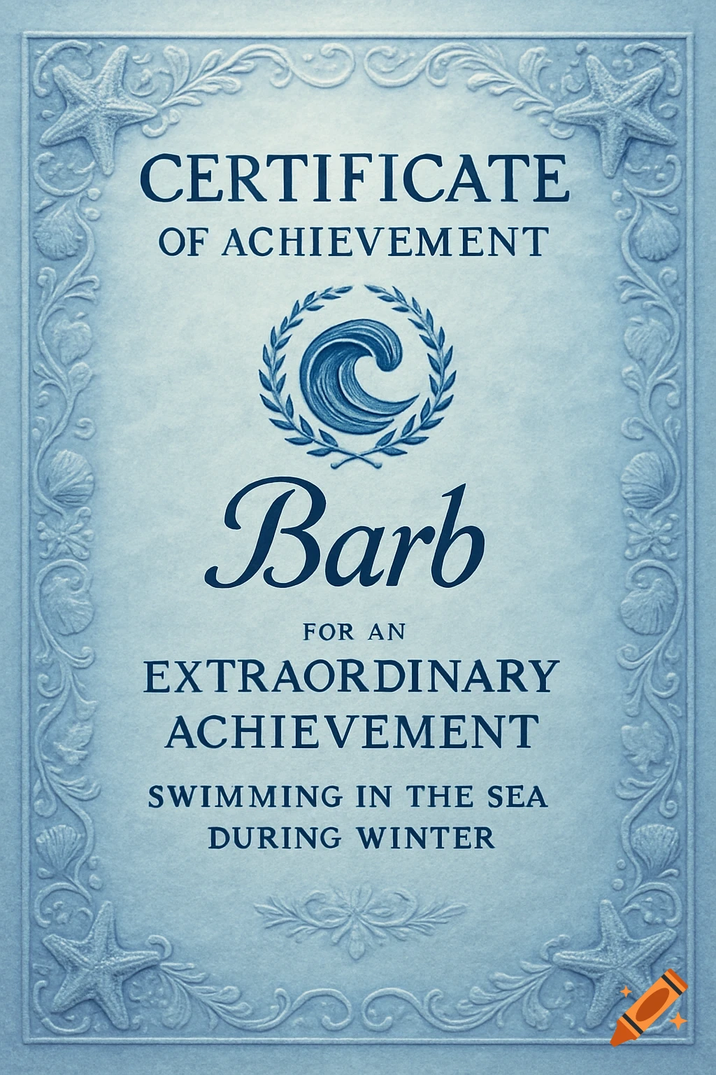 A light blue certificate with a wave emblem, text 'CERTIFICATE OF ACHIEVEMENT' and 'Barb' for swimming in the sea in winter, framed by starfish and shells.