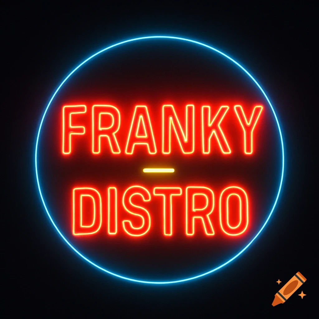 Neon red text 'FRANKY - DISTRO' with a yellow hyphen, encircled by a glowing blue neon ring on a black background.