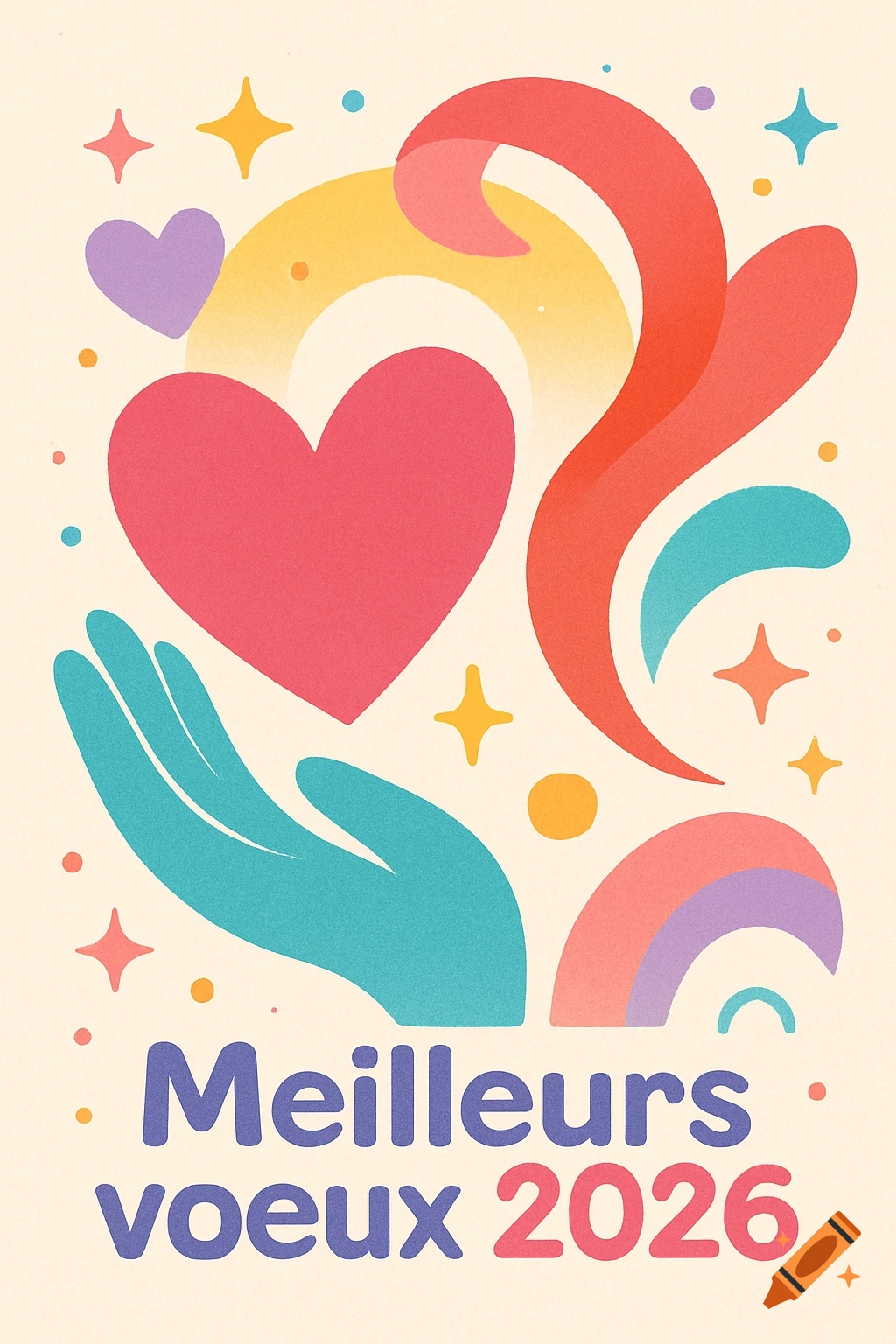 Colorful abstract greeting card with a pink heart, blue hand, swirls, stars, and dots, reading 'Meilleurs voeux 2026'.