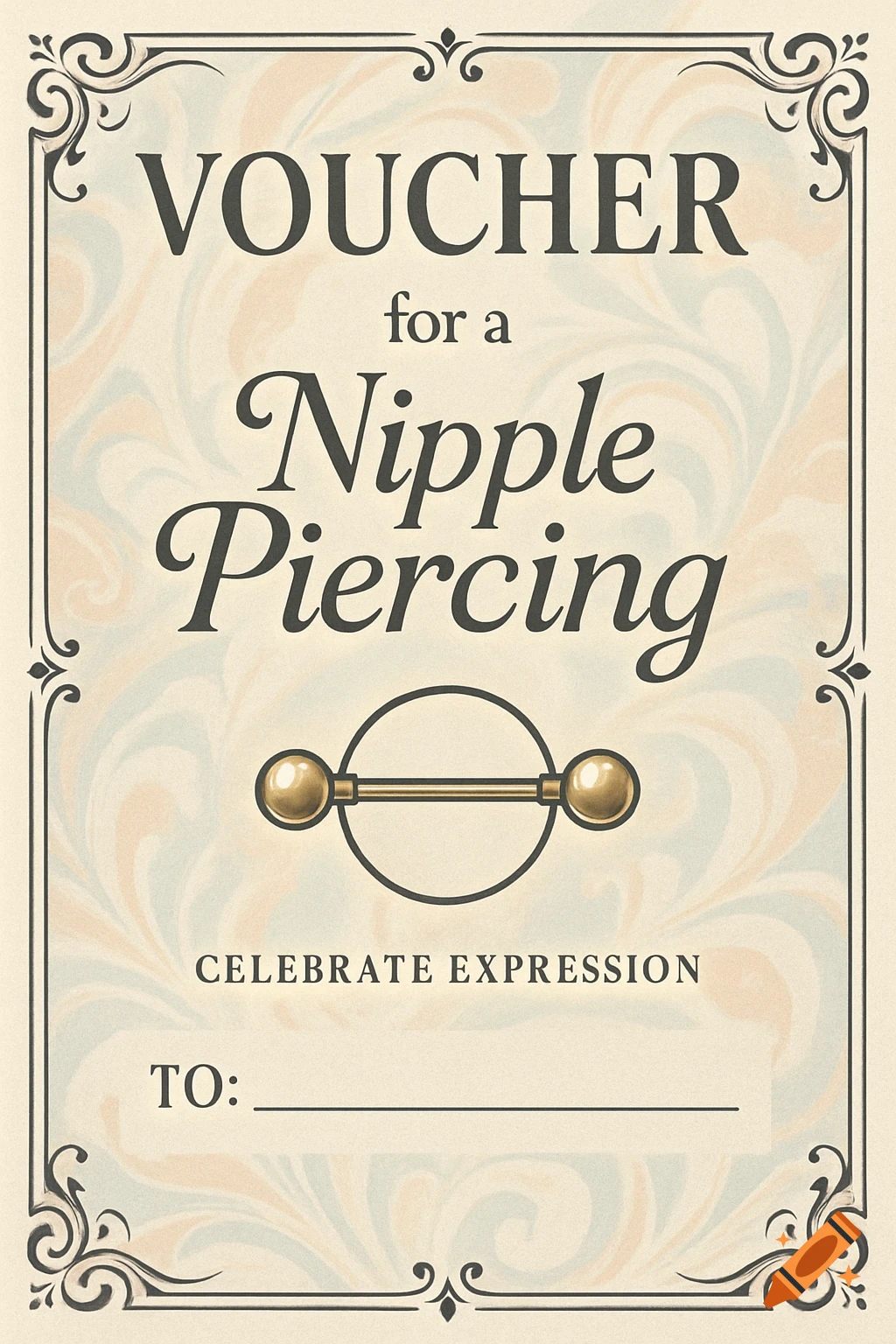 A vintage-style voucher for a Nipple Piercing, featuring decorative borders, a barbell piercing graphic, and space to write 'TO:'.