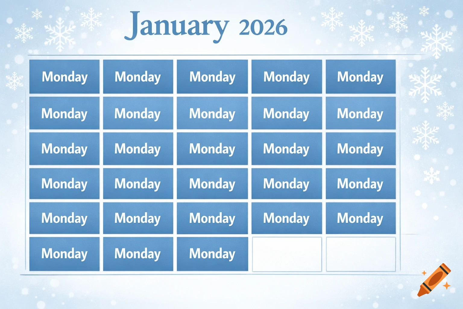 A blue and white calendar for January 2026 with snowflake decorations. All days are labeled 'Monday'.