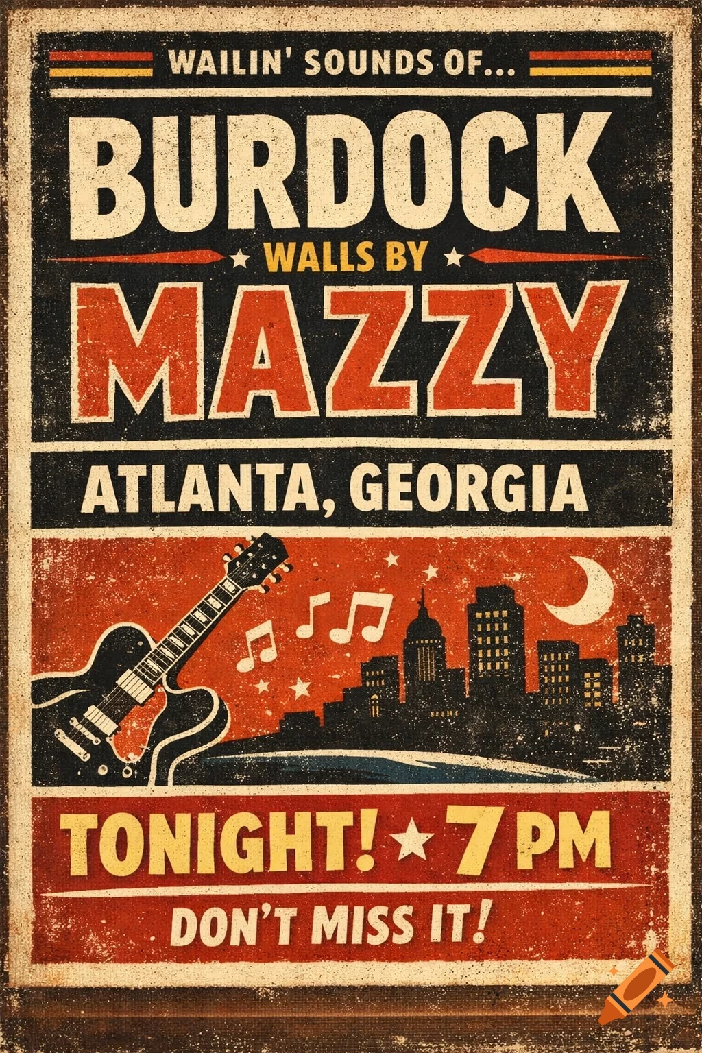 A distressed vintage concert flyer with a guitar, city skyline, and text for "Burdock Mazzy" playing in "Atlanta, Georgia" at "7 PM Tonight".