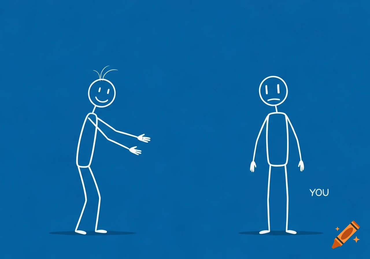 A smiling stick figure reaches out to a sad stick figure labeled "YOU" on a blue background, in a minimalist, hand-drawn style.