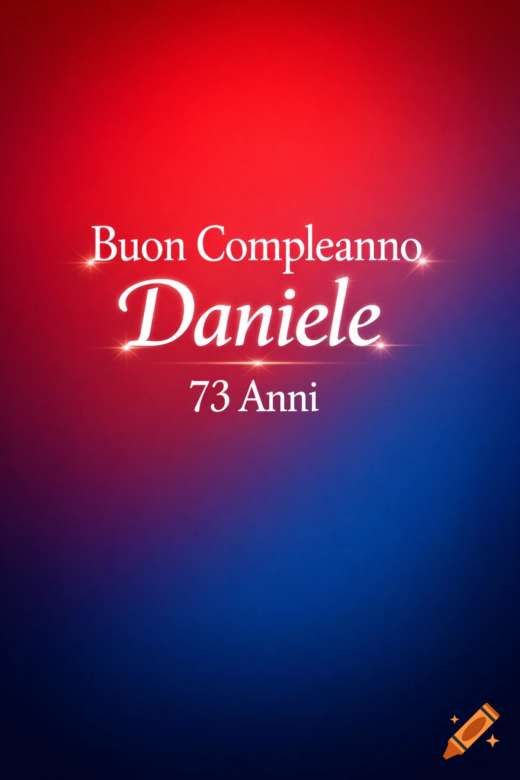 A birthday greeting card with "Buon Compleanno Daniele, 73 Anni" in white text on a red and blue gradient background.