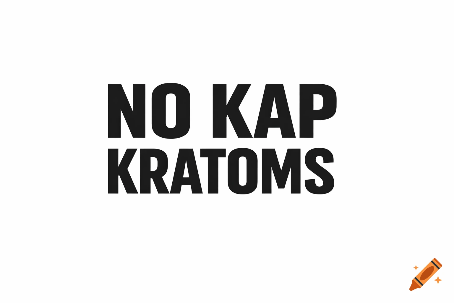 The words NO KAP KRATOMS in bold black font on a plain white background.