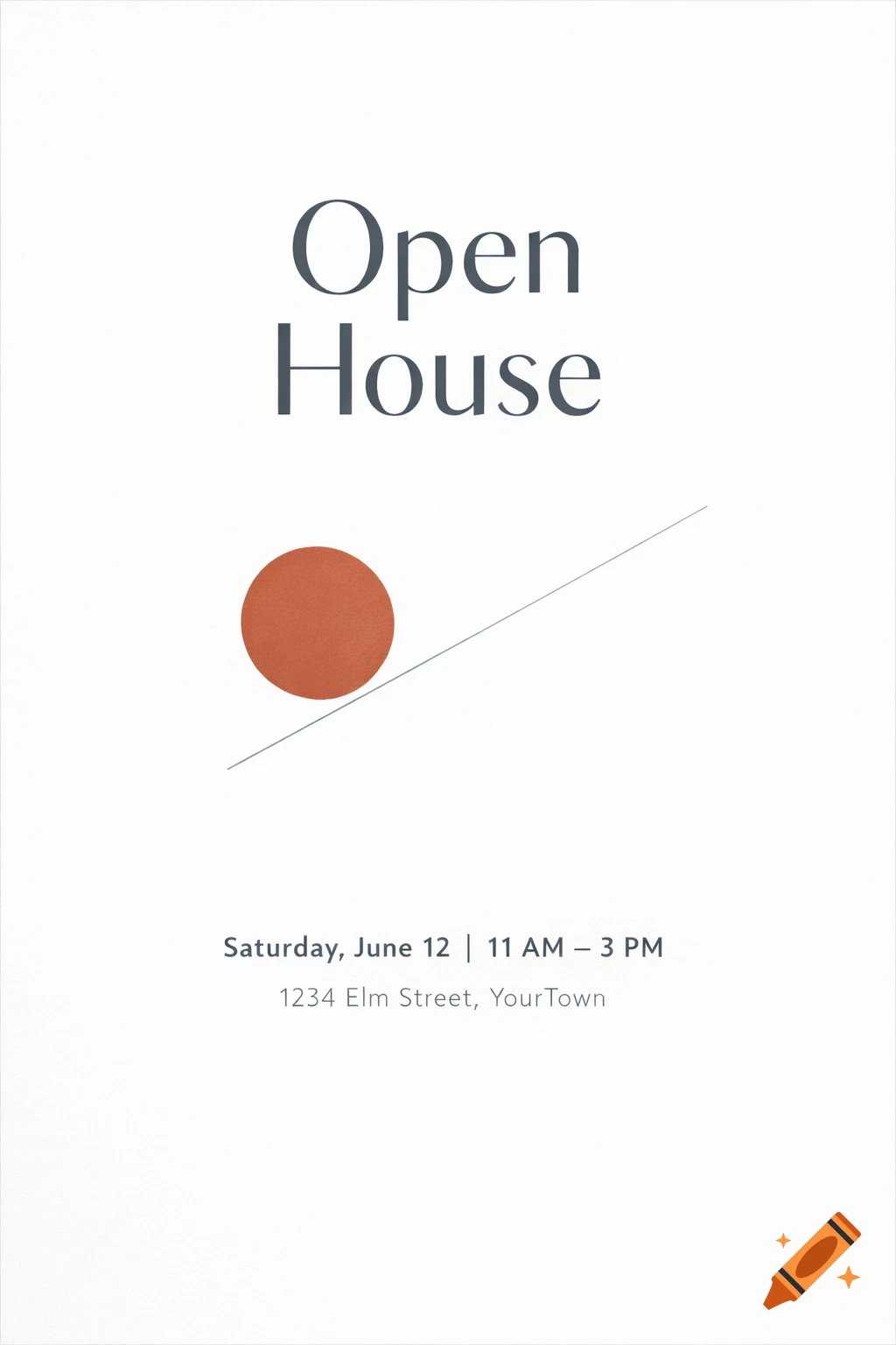 A minimalist open house poster with 'Open House' text, a rust-colored circle, a diagonal line, and event details.