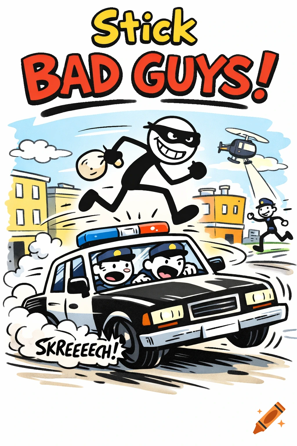 A cartoon stick figure bad guy with a bag of money runs across a police car while being chased by two police officers and a helicopter. Sketchy comic style.