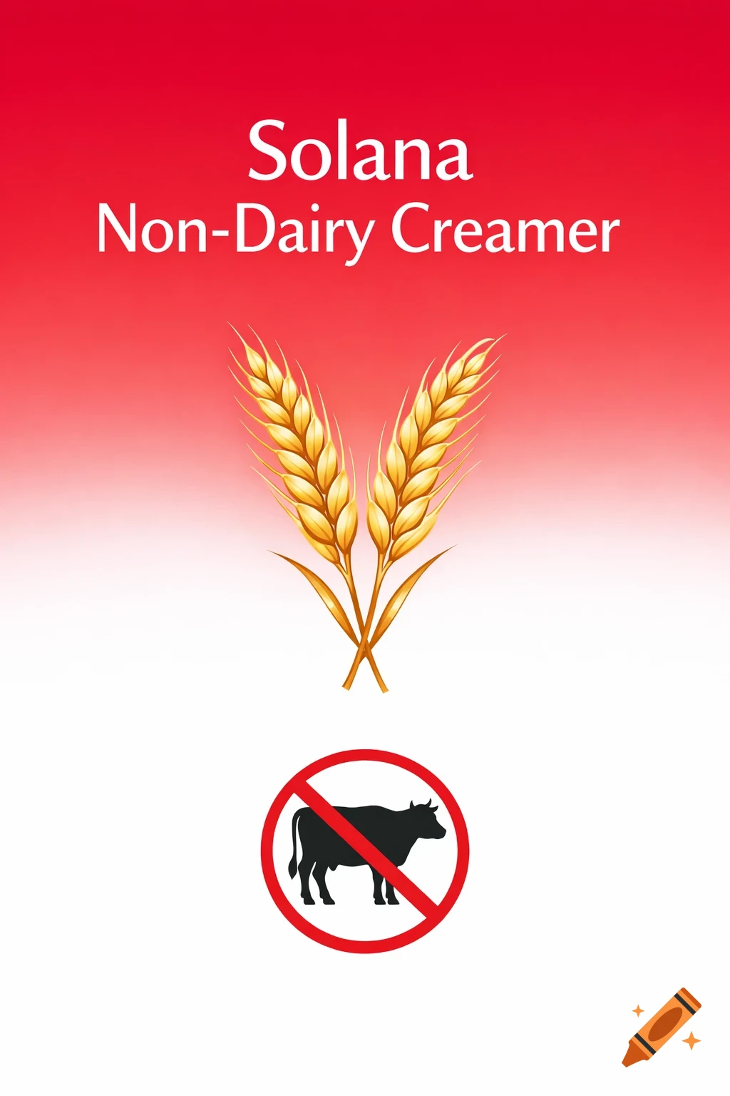 Solana Non-Dairy Creamer label with white text, golden wheat, and a red crossed-out cow symbol on a red and white gradient.