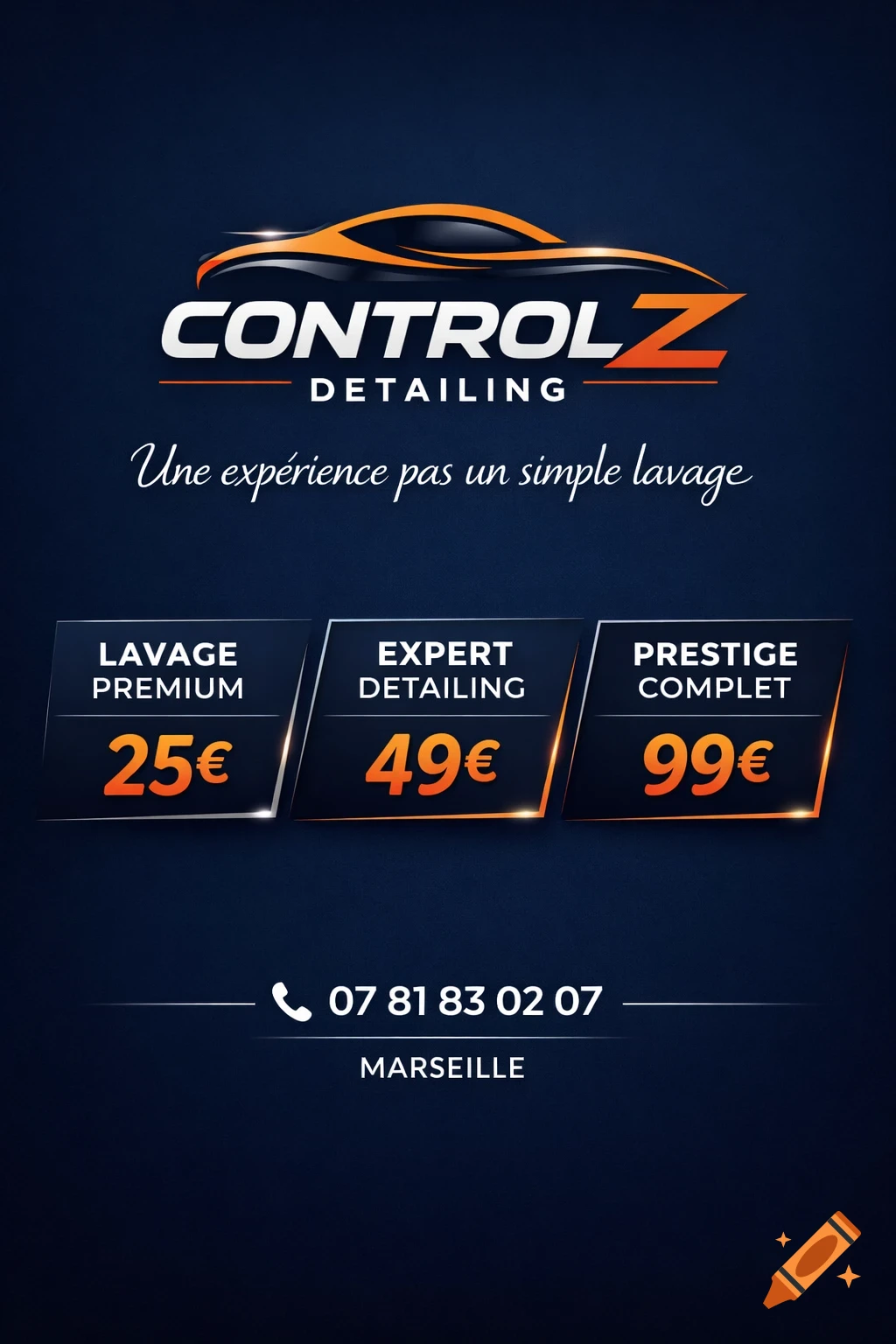 Professional advertisement poster for ControlZ Detailing with an orange and black car logo, service tiers and prices, contact phone number, and 'Marseille' on a dark blue background.