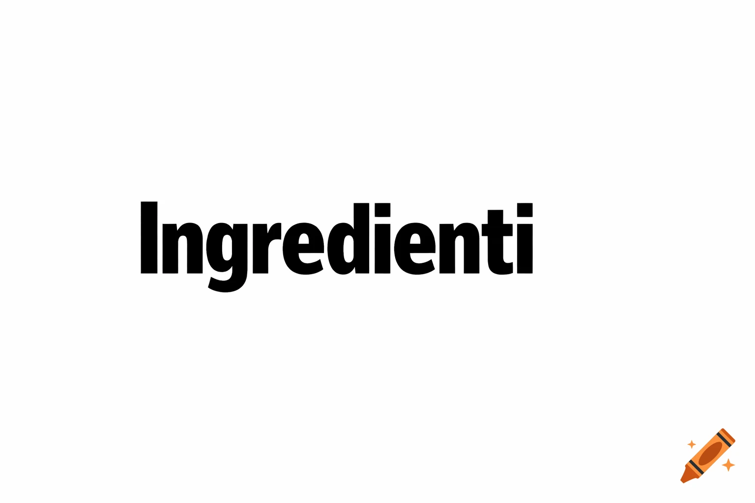 The word 'Ingredienti' in bold black font on a white background.