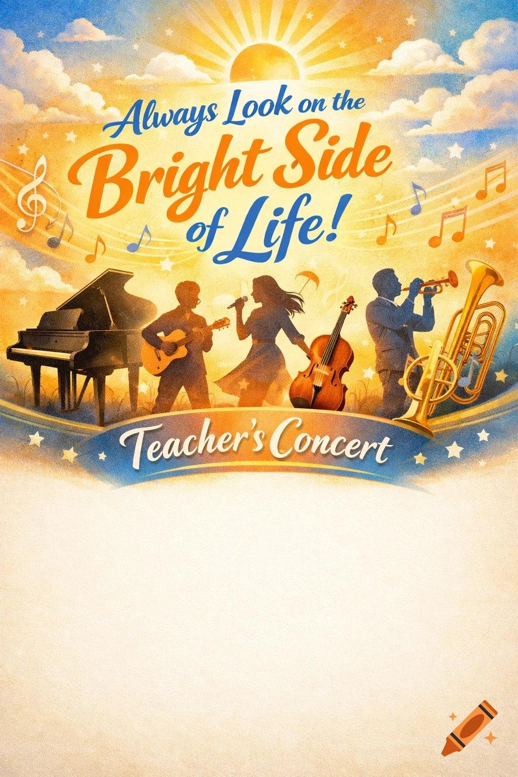 Vibrant poster for a Teacher's Concert featuring 'Always Look on the Bright Side of Life!', silhouetted musicians, and instruments, with space for text.