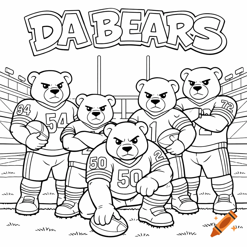 Line art coloring page of five cartoon bears in football jerseys on a field, some holding footballs. 'DA BEARS' text is above them.