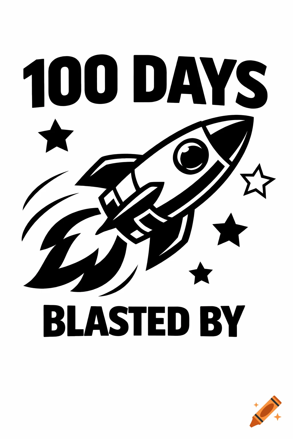 Black and white vector illustration of a rocket launching diagonally upward with stars and the text "100 DAYS BLASTED BY".