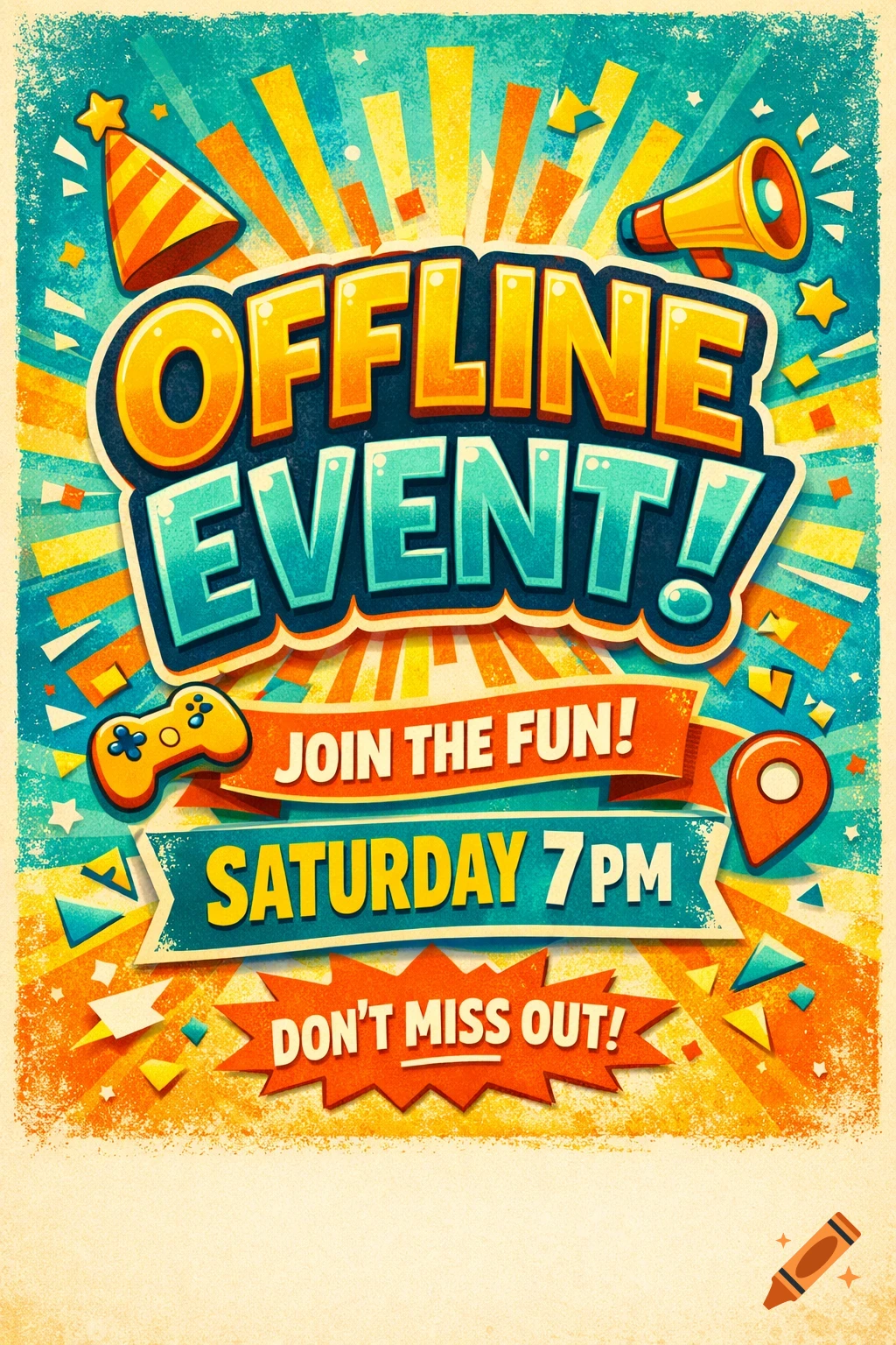 Vibrant retro-style poster for an 'OFFLINE EVENT!' with party hat, megaphone, game controller, and location pin, announcing 'SATURDAY 7PM'.