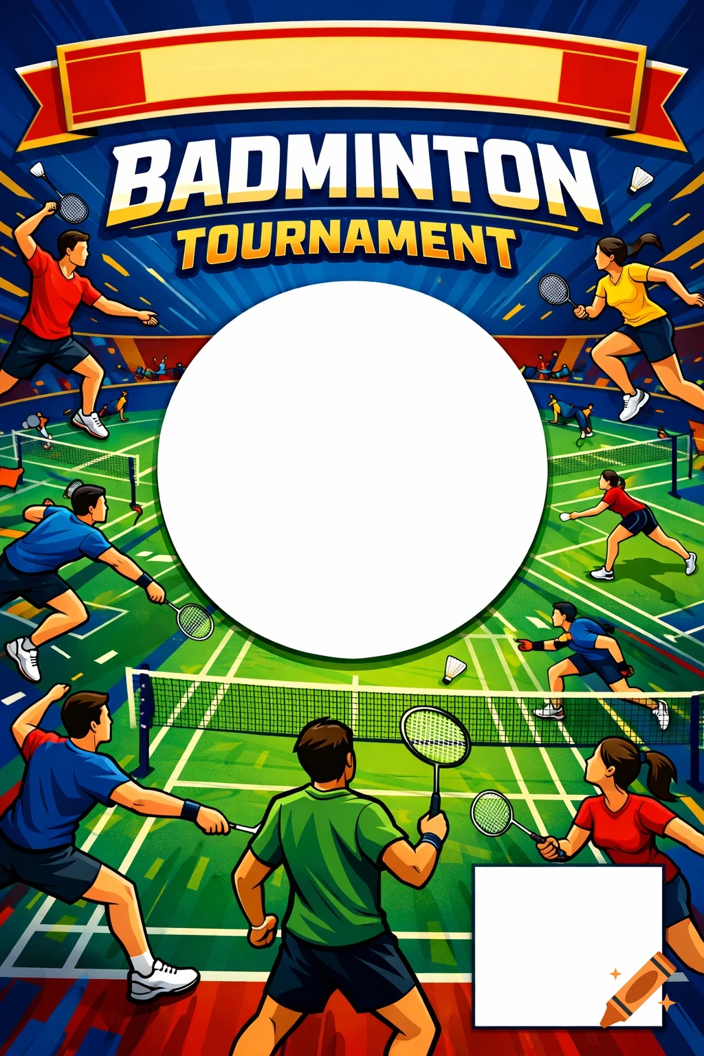 A vibrant, stylized badminton tournament poster with players in action around a green court, a large white circle for a logo, and 'Badminton Tournament' text.