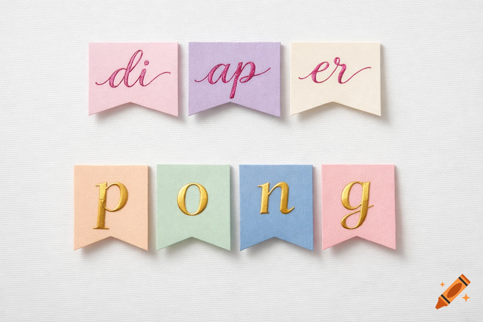 Pastel paper flags spell 'diaper pong' with pink cursive text on top and gold letters on bottom, arranged on a white background.