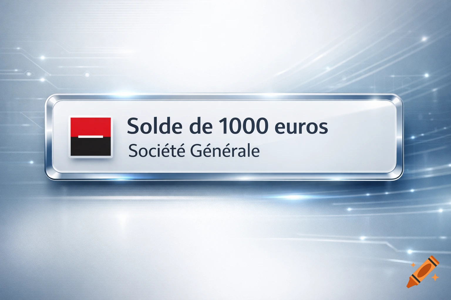 Digital notification for a 1000 euro balance with Société Générale bank logo on a modern tech background.