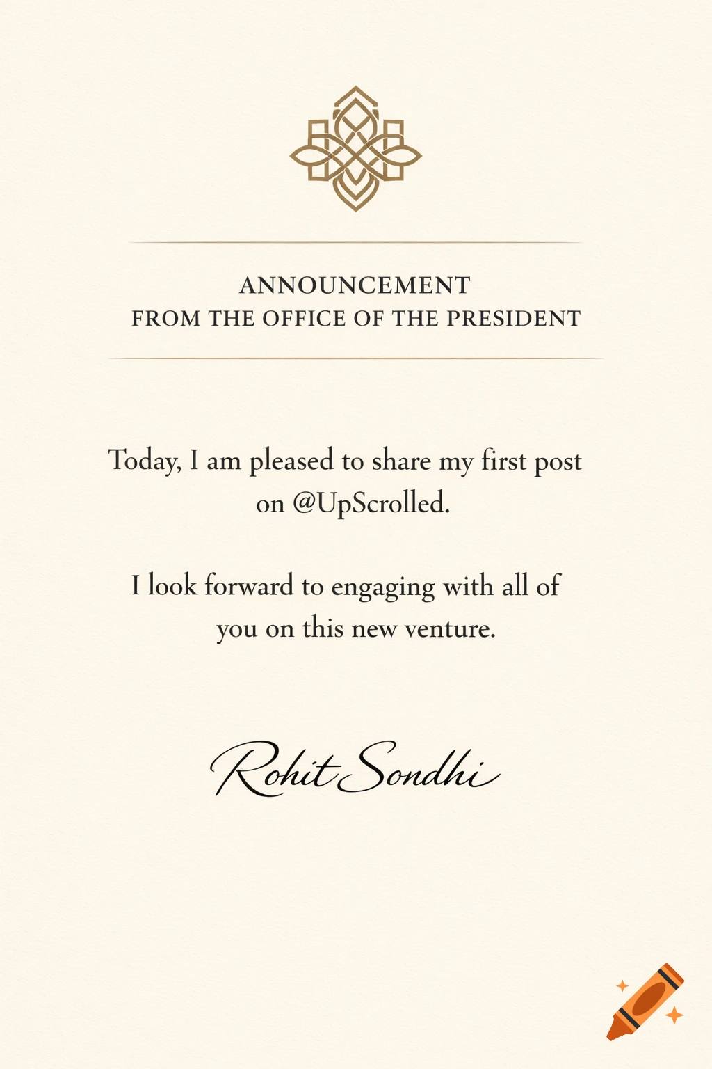 A ceremonial letterhead on cream paper with a golden geometric emblem, formal announcement text, and a cursive "Rohit Sondhi" signature.