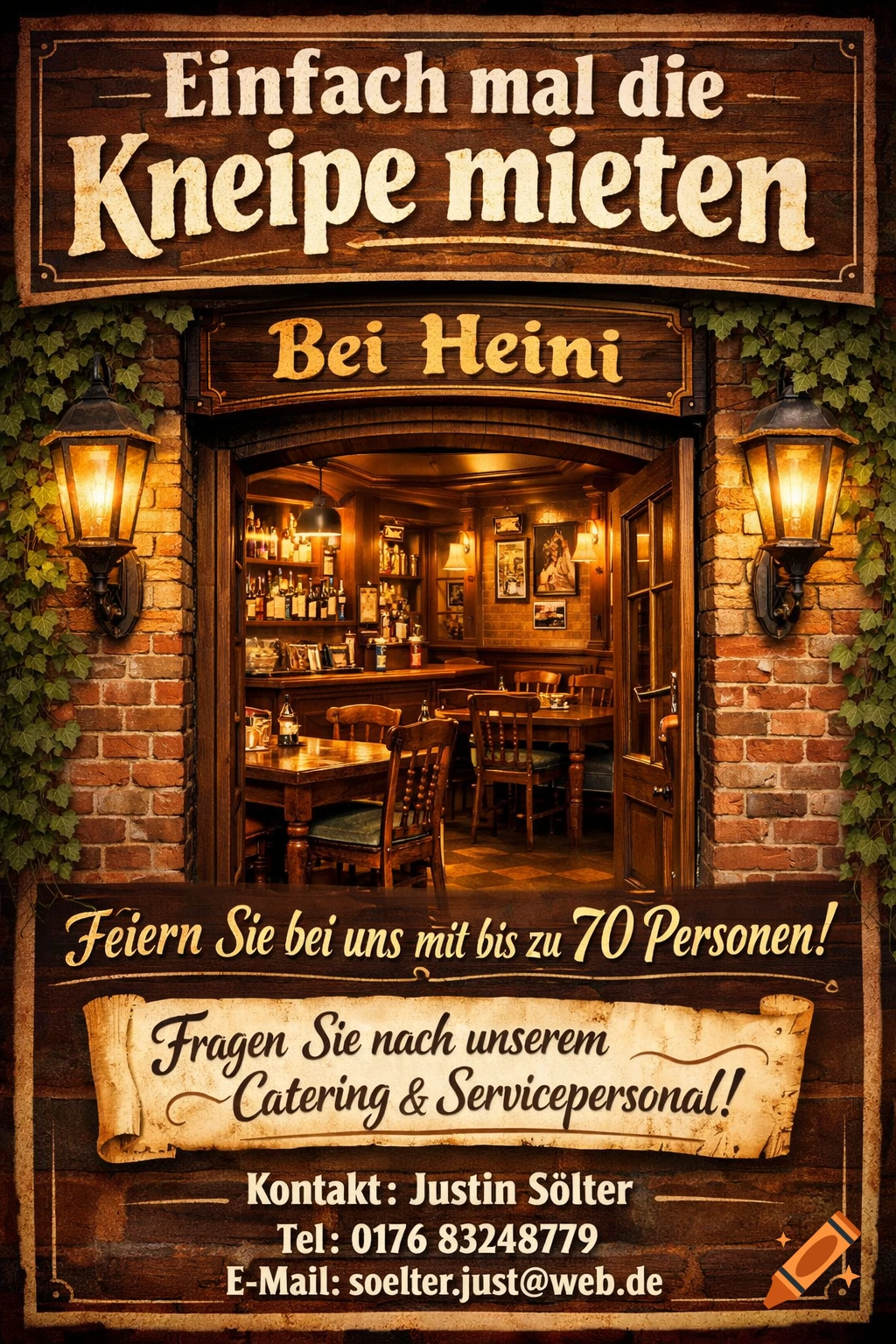 A vintage-style flyer for "Kneipe Bei Heini" featuring a cozy German pub interior visible through its open door, framed by brick walls, ivy, and lanterns. The flyer advertises renting the pub for events for up to 70 people.