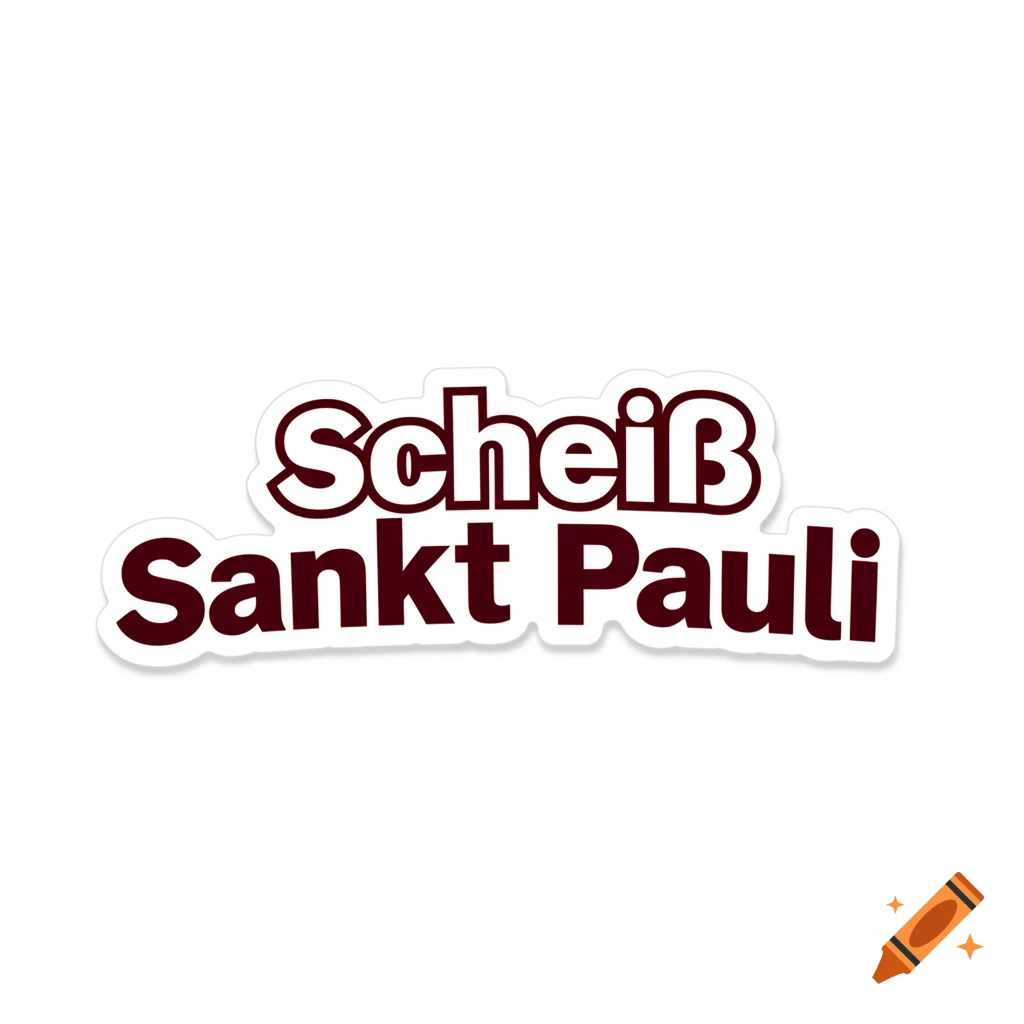 A sticker featuring maroon text with a white outline that reads "Scheiß Sankt Pauli" on a white background.