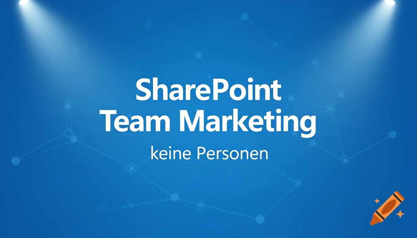 White text 'SharePoint Team Marketing keine Personen' on a blue background with network lines and spotlights.