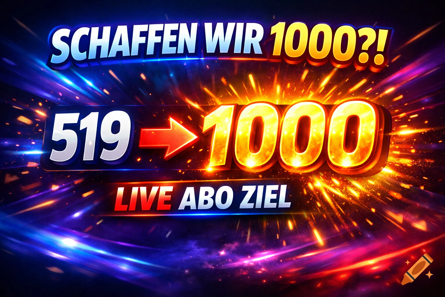 Vibrant YouTube thumbnail with "SCHAFFEN WIR 1000?!" and "519 ", "1000" and "LIVE ABO ZIEL" on an energetic blue-orange background.