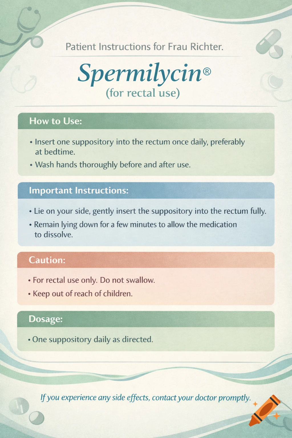A medical instruction sheet titled 'Patient Instructions for Frau Richter. Spermilycin (for rectal use)' detailing how to use, important instructions, caution, and dosage.