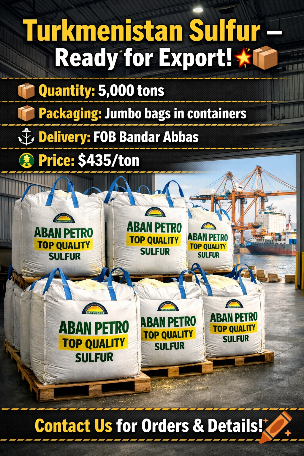 Promotional image for Turkmenistan Sulfur, showing large white bags labeled 'Aban Petro Top Quality Sulfur' stacked on pallets in a warehouse, with a busy port and ship visible through an open door, and overlaid text detailing product information.