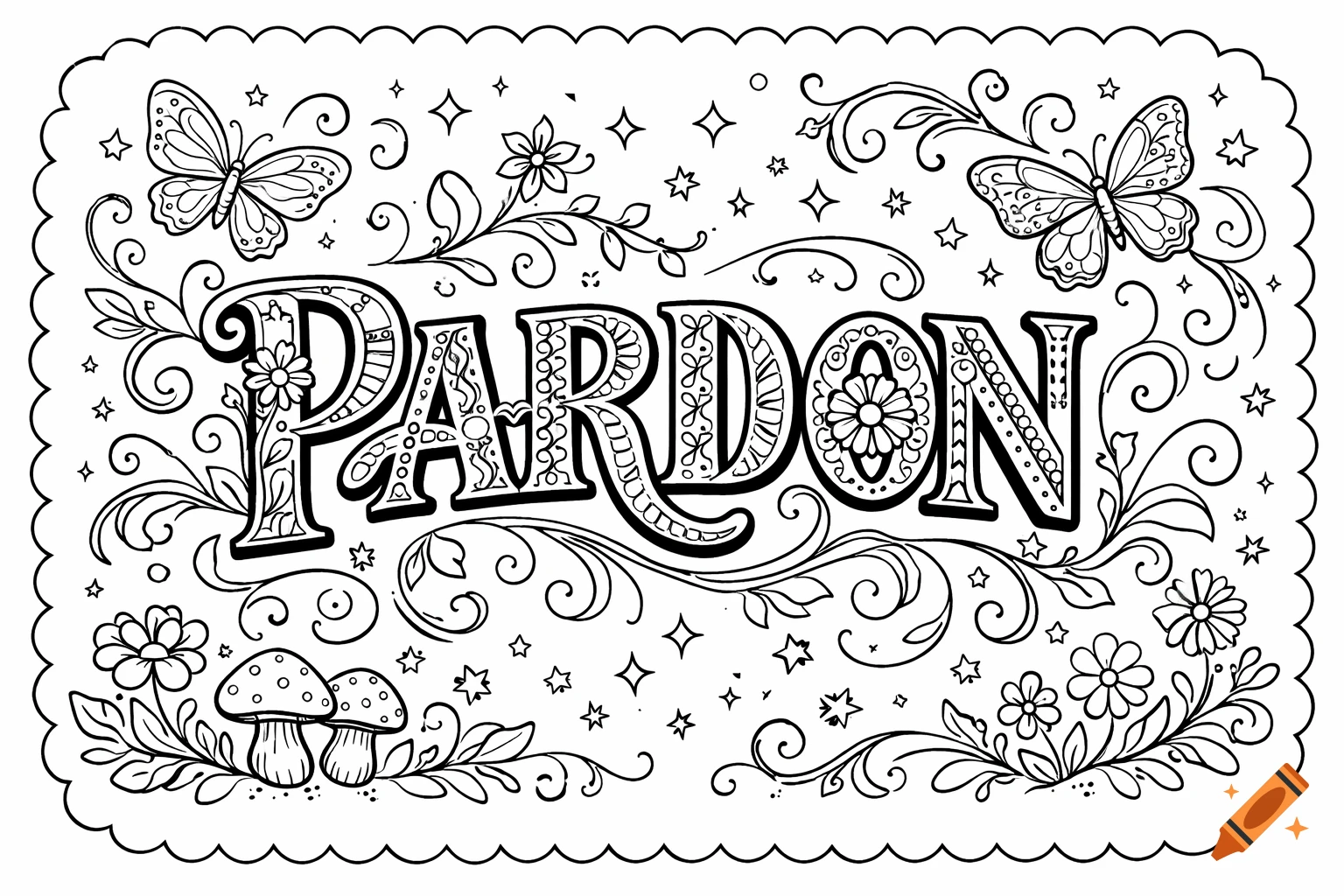 A black and white coloring page featuring the word 'PARDON' decorated with butterflies, flowers, mushrooms, and stars within a scalloped border.