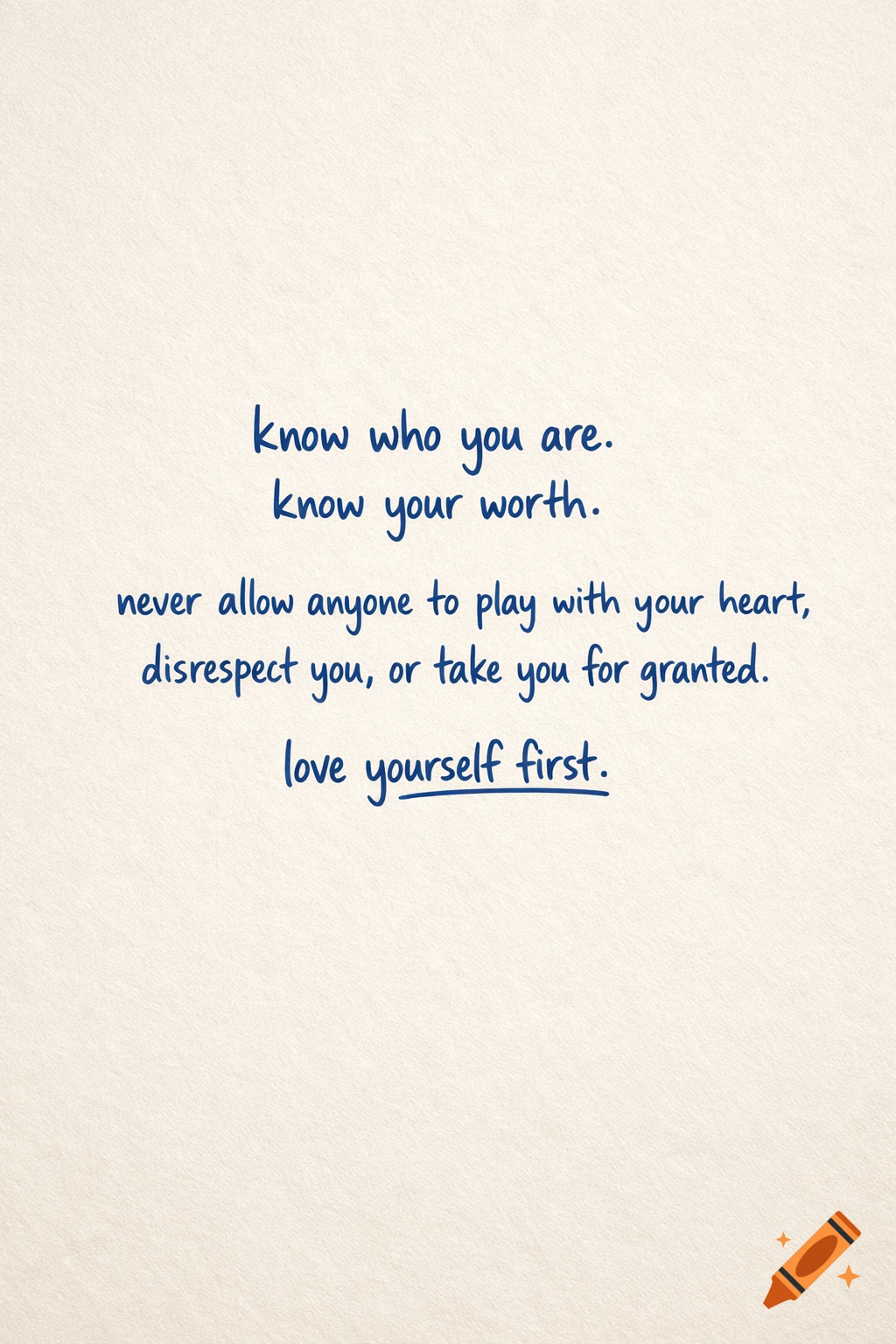 Motivational quote in blue handwritten script on a beige textured background.