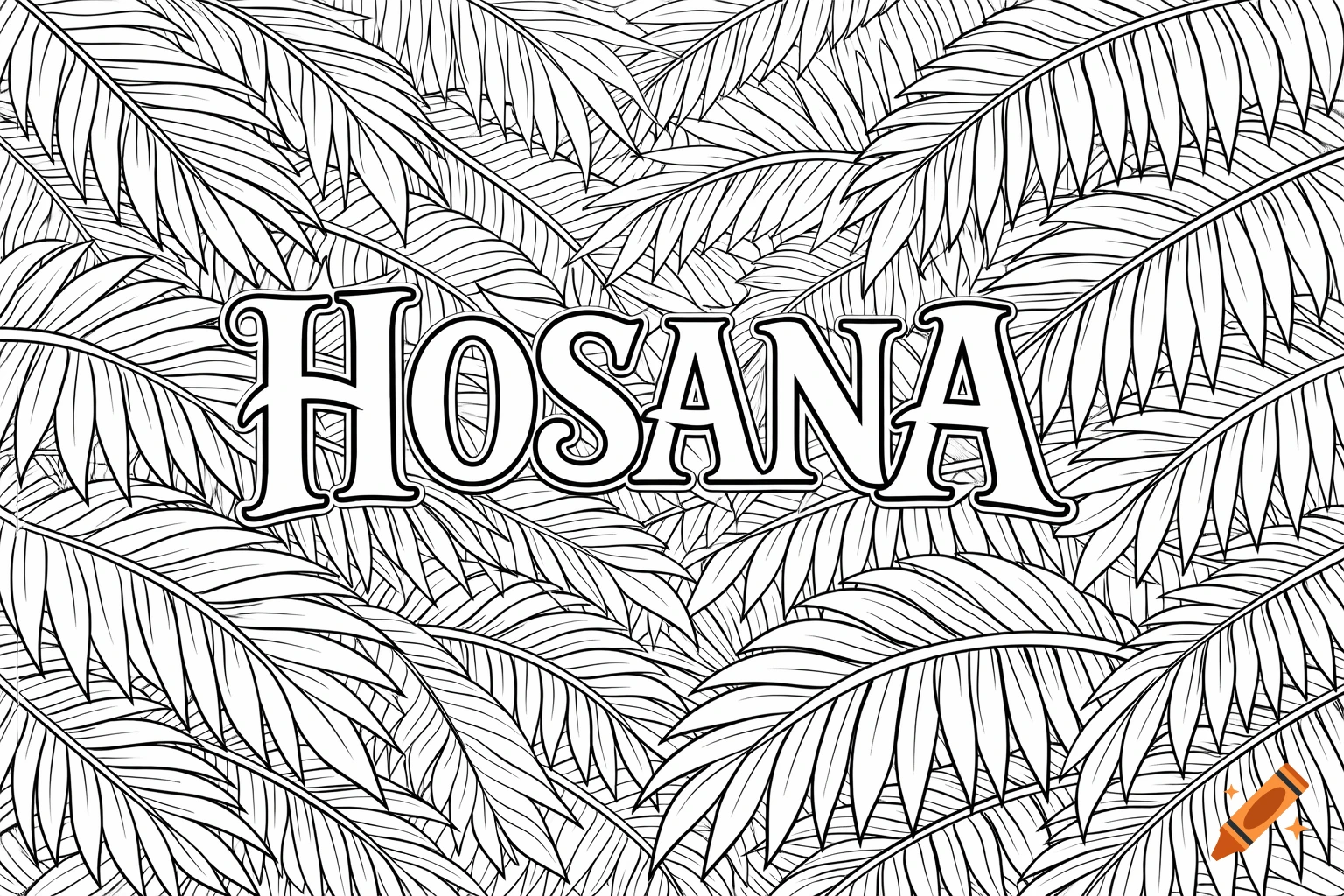 A black and white coloring page featuring the word 'HOSANA' centered over a background of palm leaves.