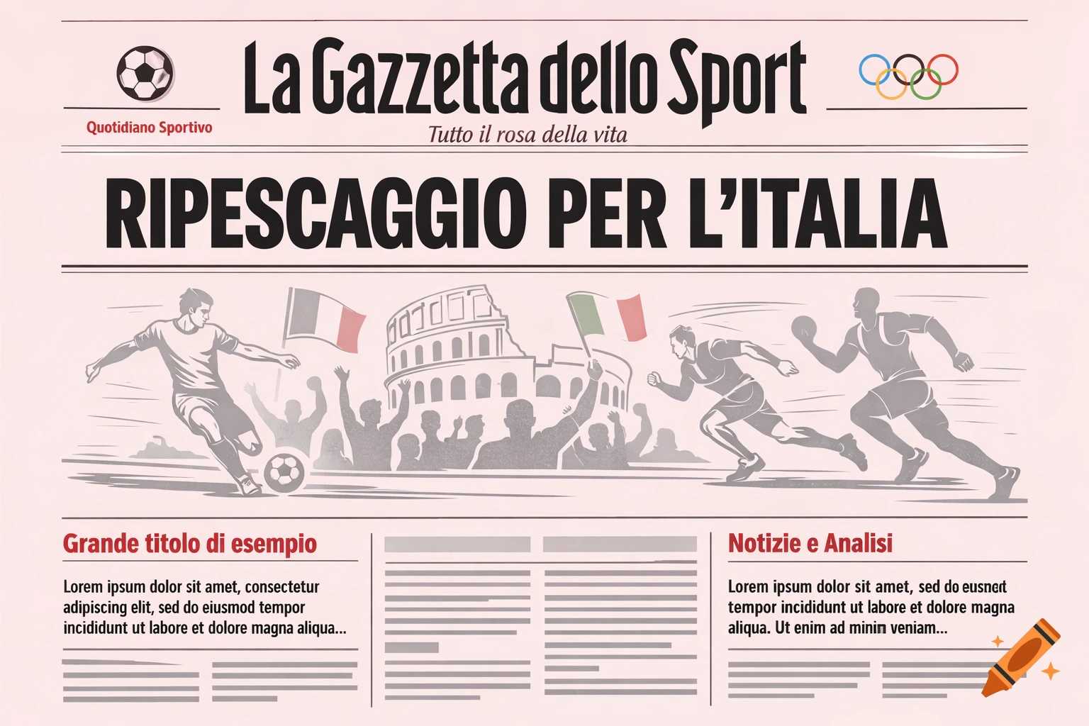 A mock-up sports newspaper page 'La Gazzetta dello Sport' with the headline 'RIPESCAGGIO PER L’ITALIA', showing illustrated athletes and the Colosseum.